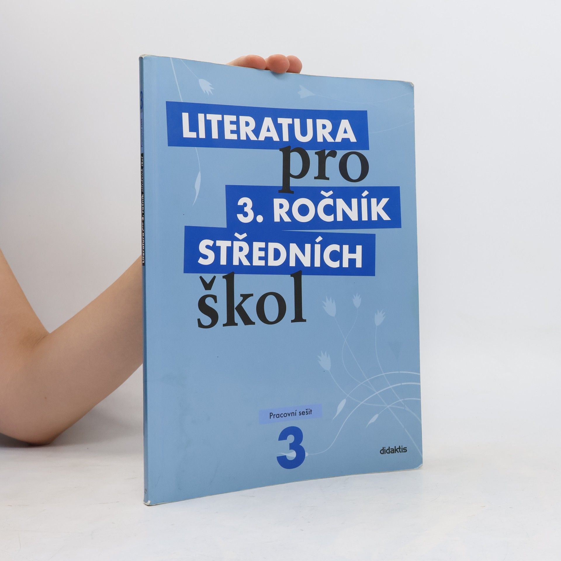 Lukáš Andree Literatura pro 3. ročník středních škol. Pracovní sešit