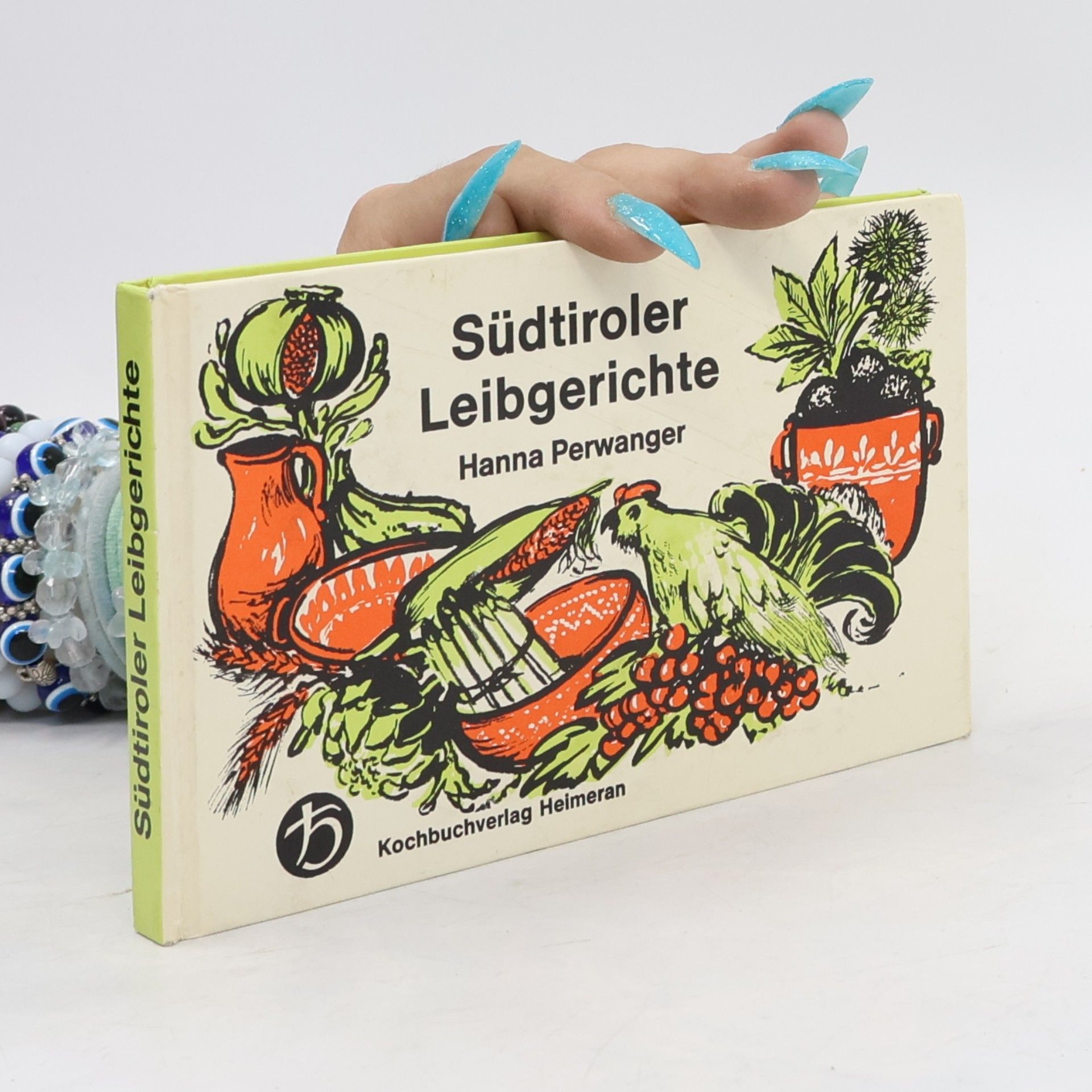 Hanna Perwanger Südtiroler Leibgerichte