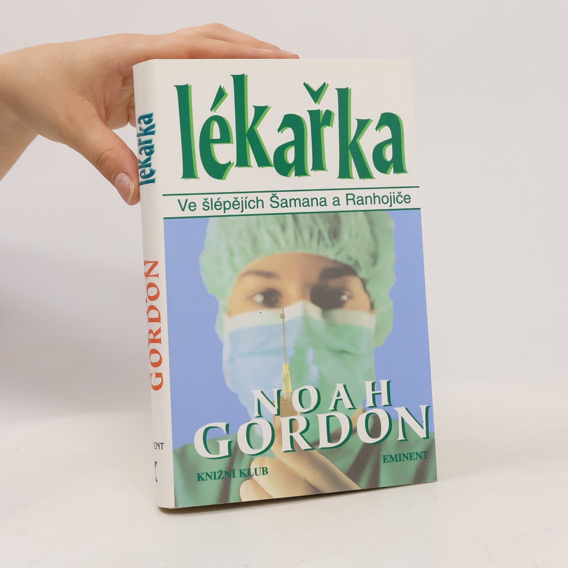 Noah Gordon Lékařka