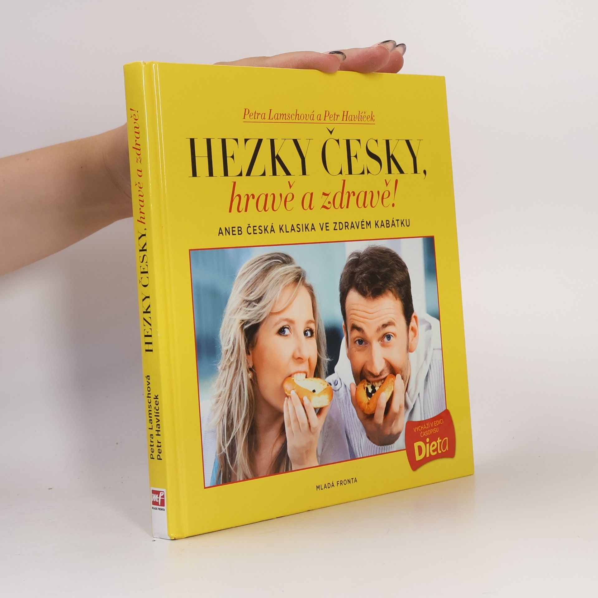 Petr Havlíček Hravě a zdravě!. Aneb, Česká klasika ve zdravém kabátku