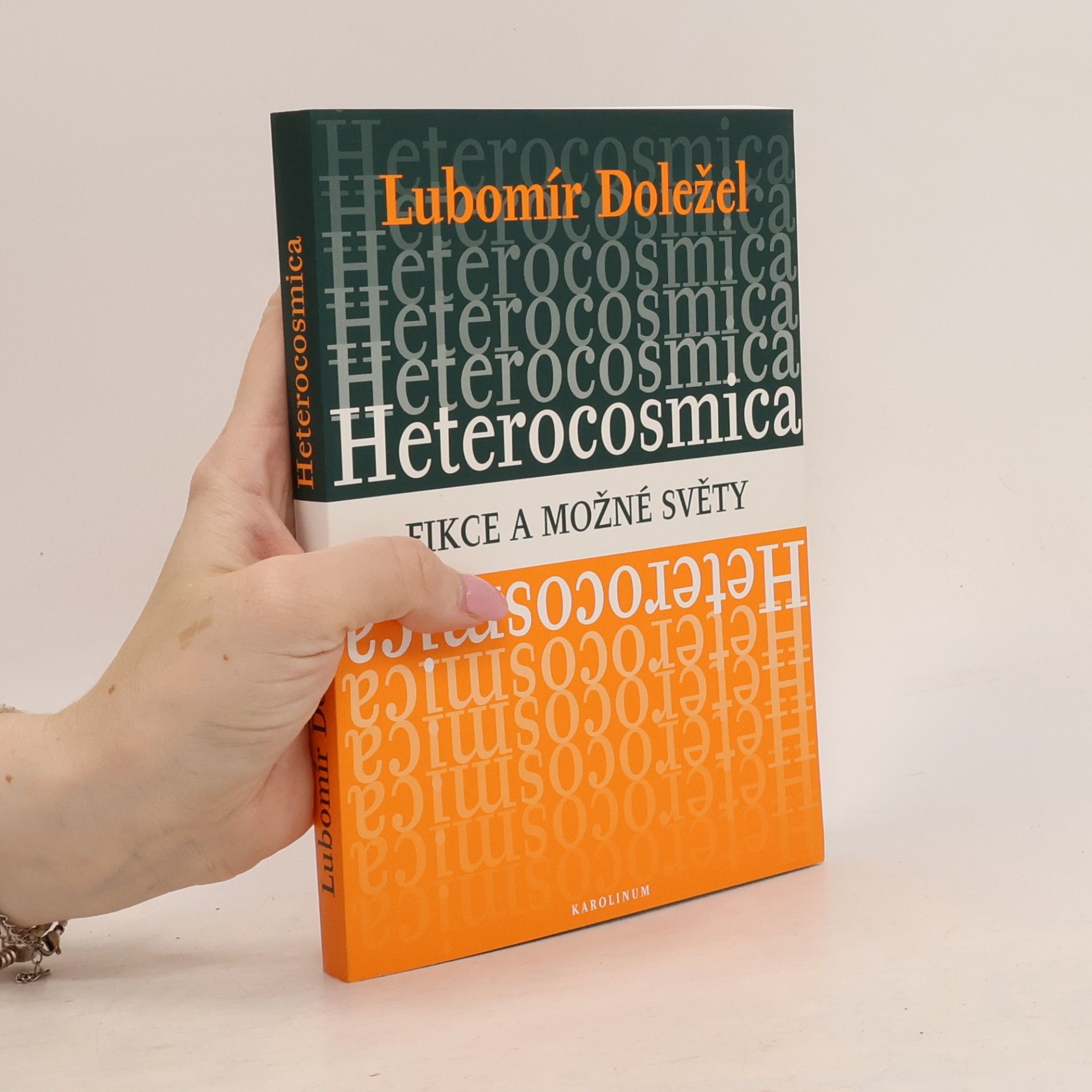 Lubomír Doležel Heterocosmica: Fikce a možné světy
