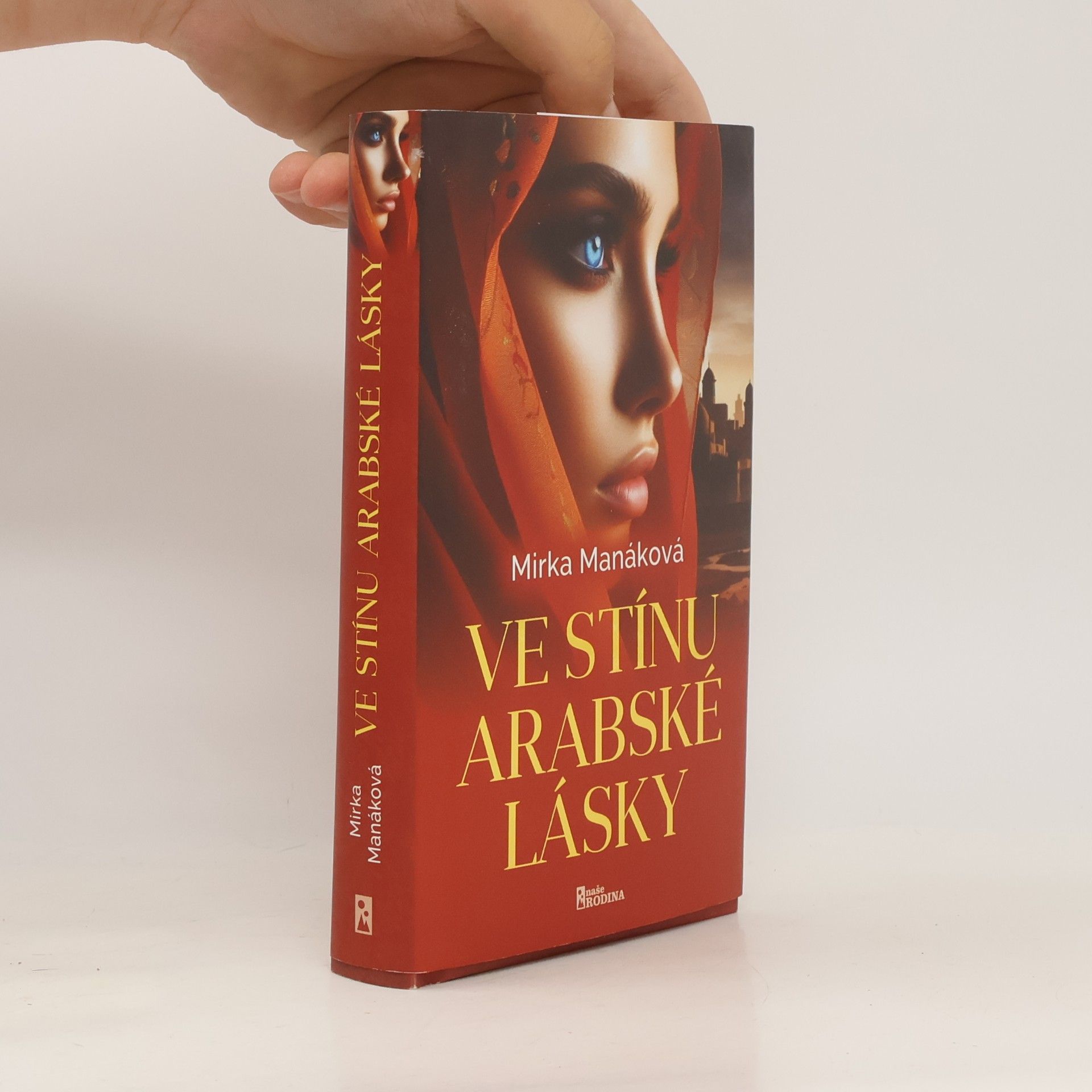 Mirka Manáková Ve stínu arabské lásky
