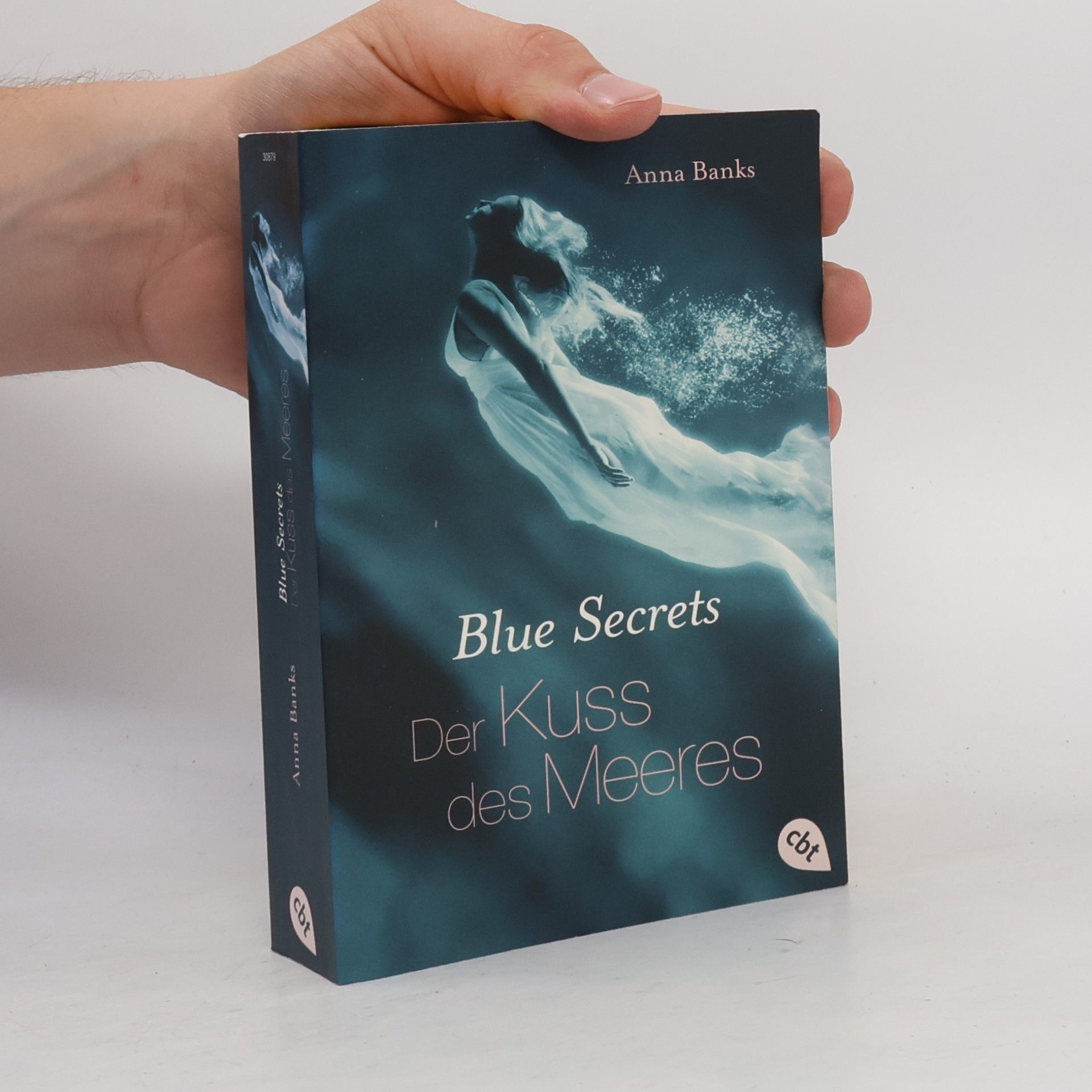 Anna Banks Blue secrets - der Kuss des Meeres