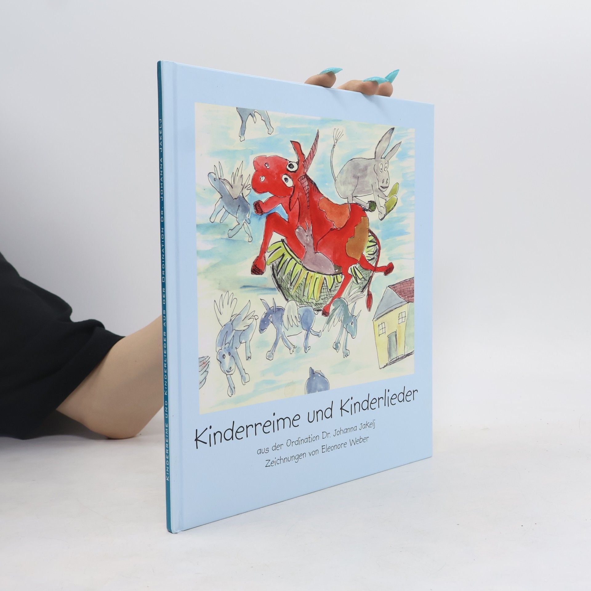 Johanna Jakelj Kinderreime und Kinderlieder