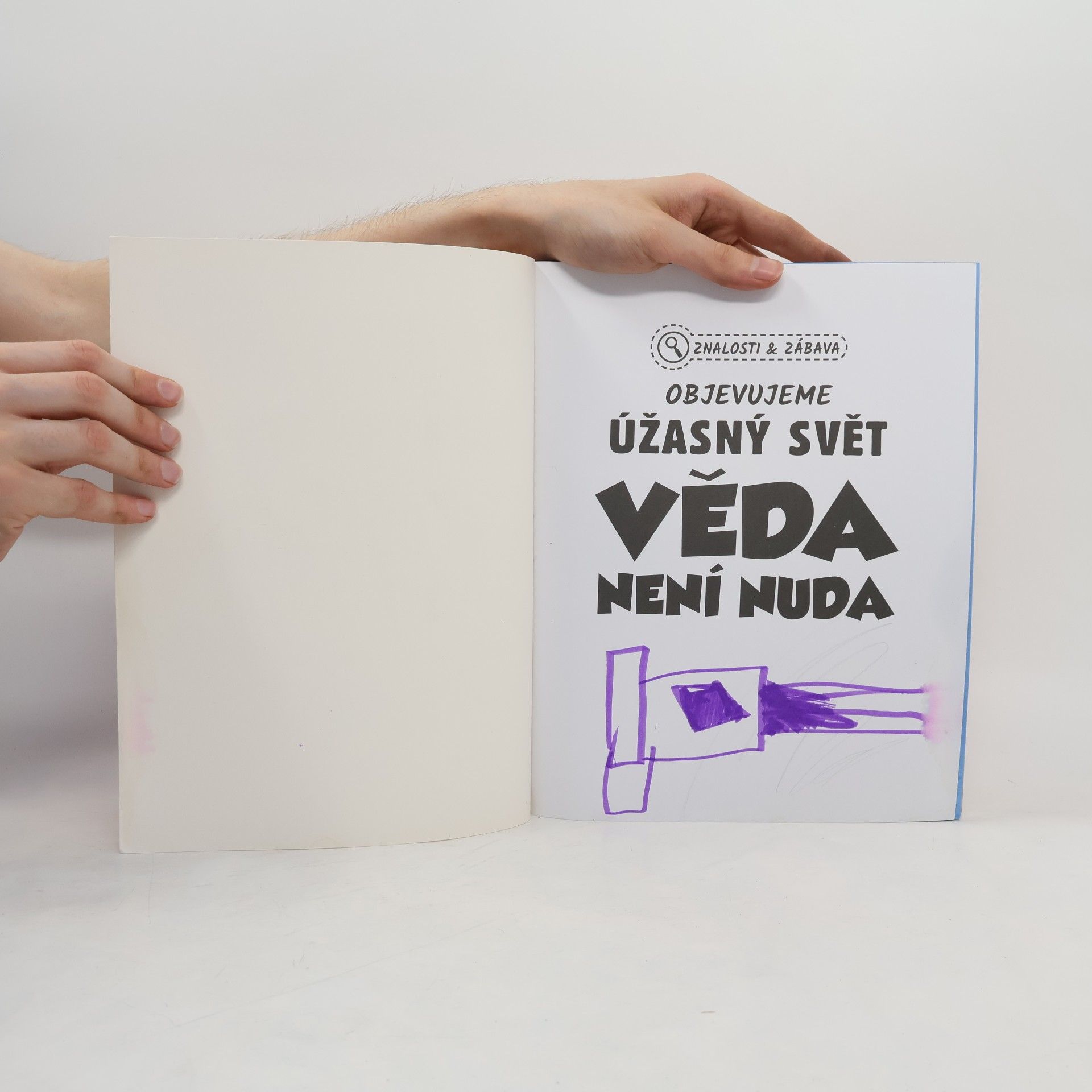 Renate Hagenouw Objevujeme úžasný svět: Věda není nuda