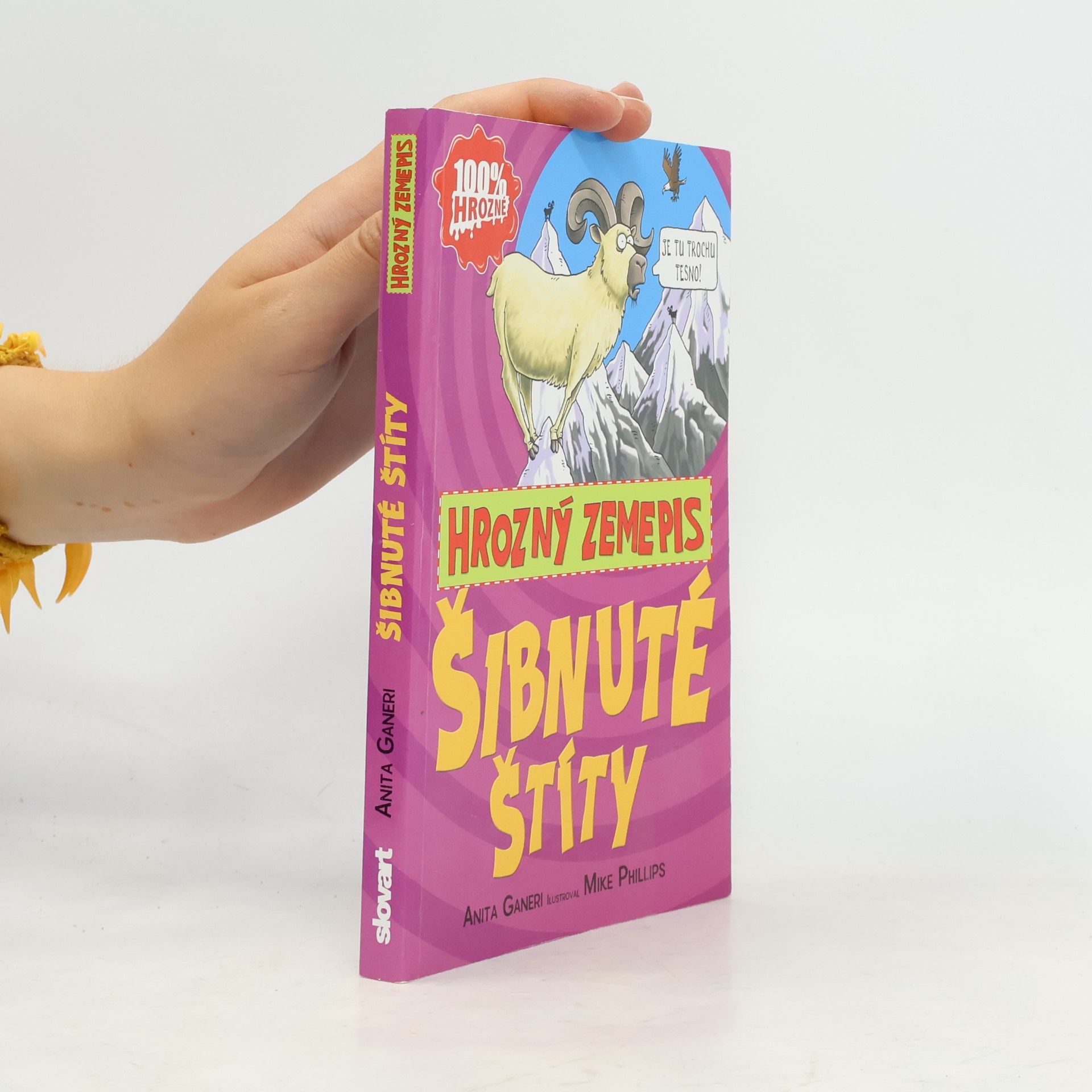 Anita Ganeri Šibnuté štíty