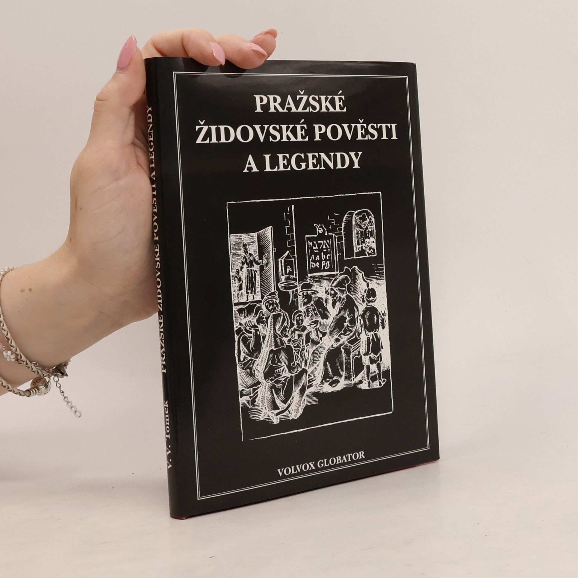 Vratislav Václav Tomek Pražské židovské pověsti a legendy