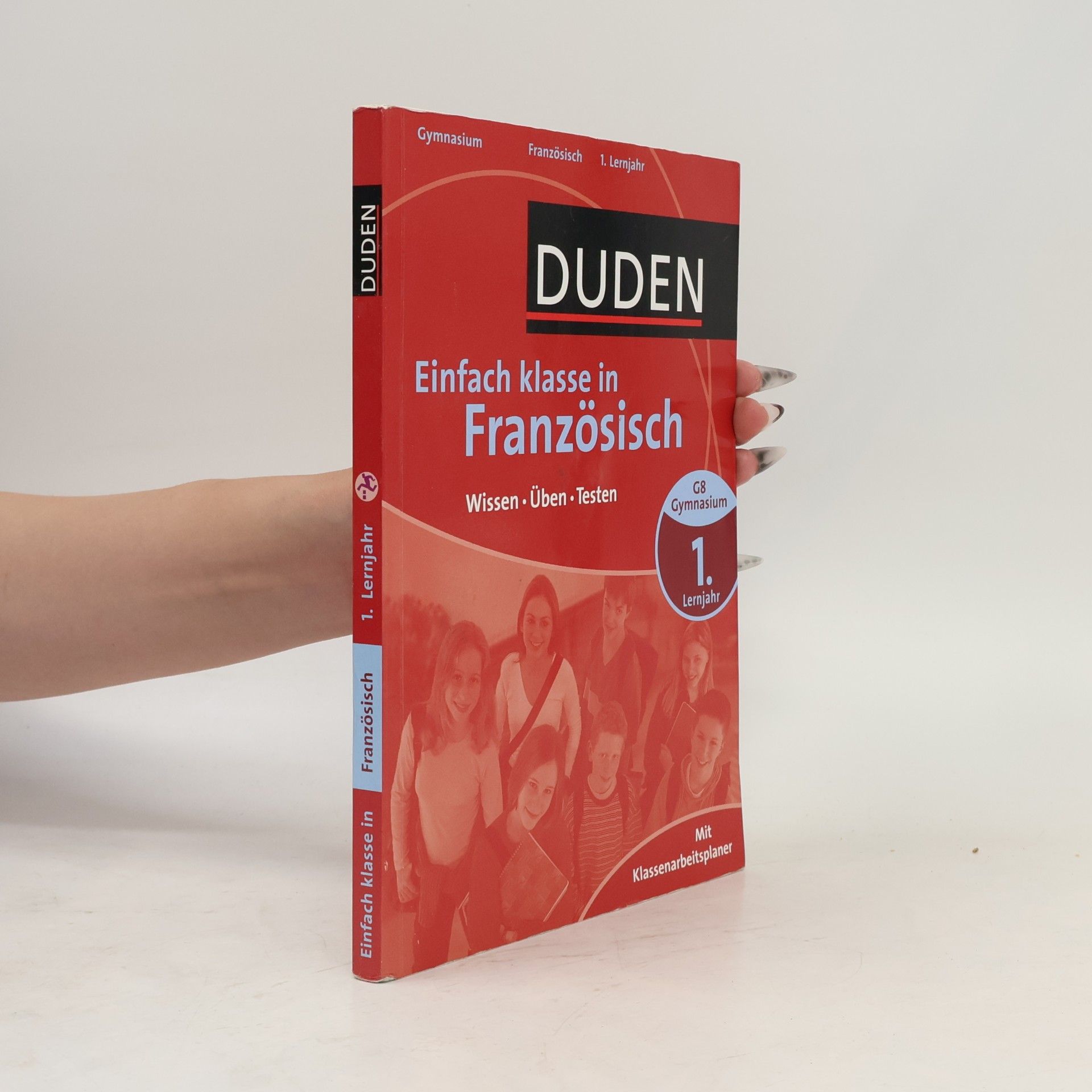 Ulrike Jahn-Sauner Duden Einfach Klasse in Französisch 1. Lernjahr