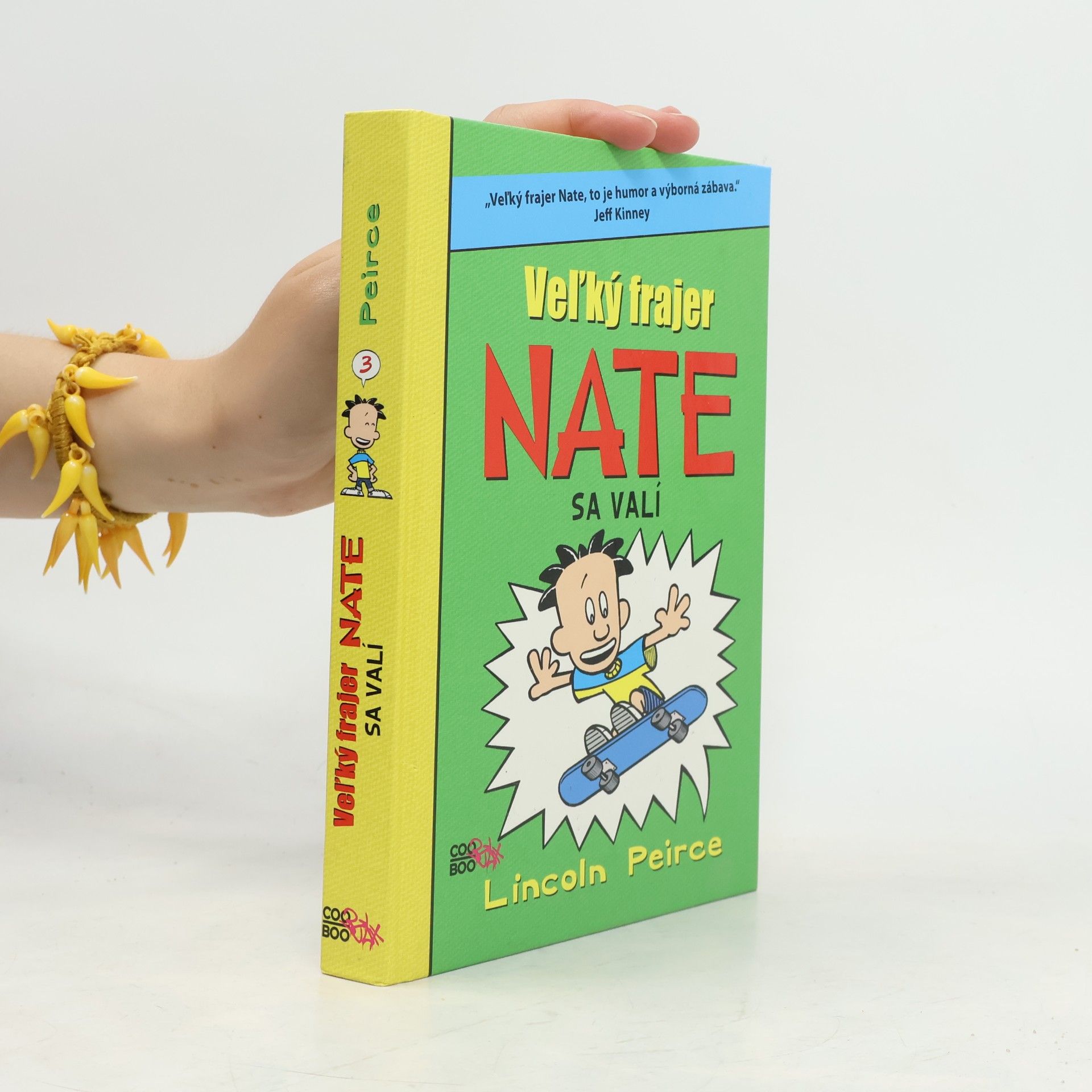 Lincoln Peirce Veľký frajer Nate sa valí