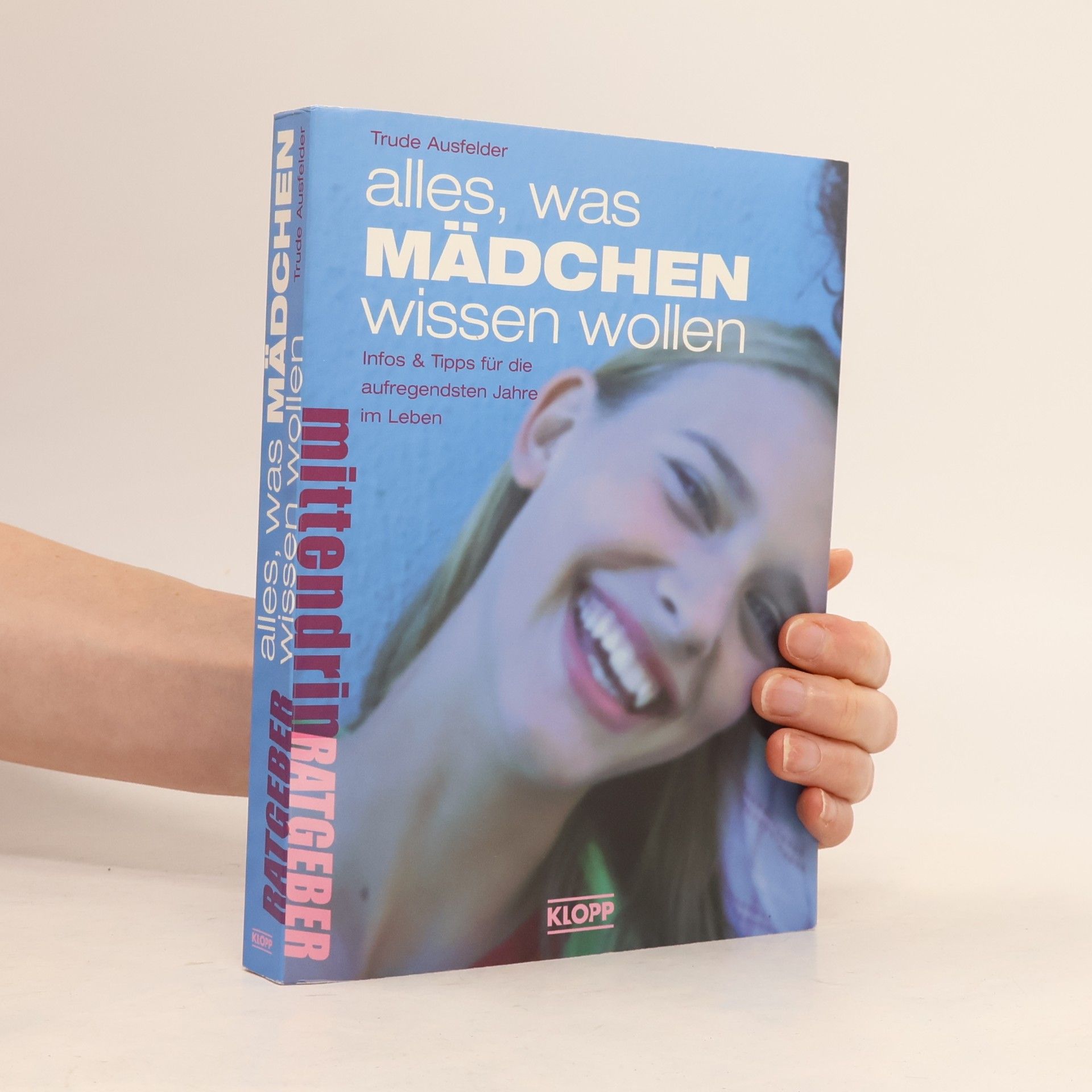 Trude Ausfelder Alles, was Mädchen wissen wollen