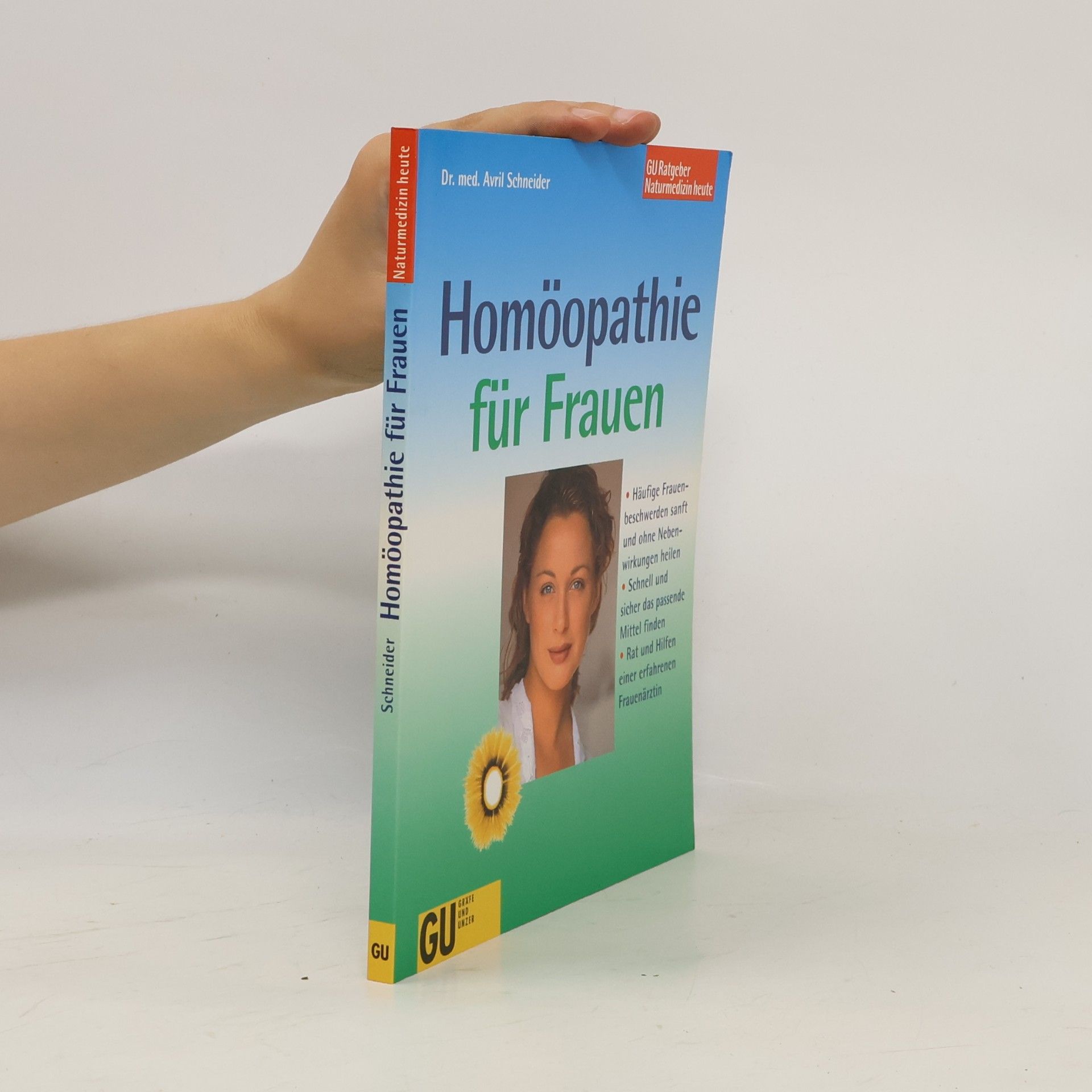 Avril Schneider Homöopathie für Frauen