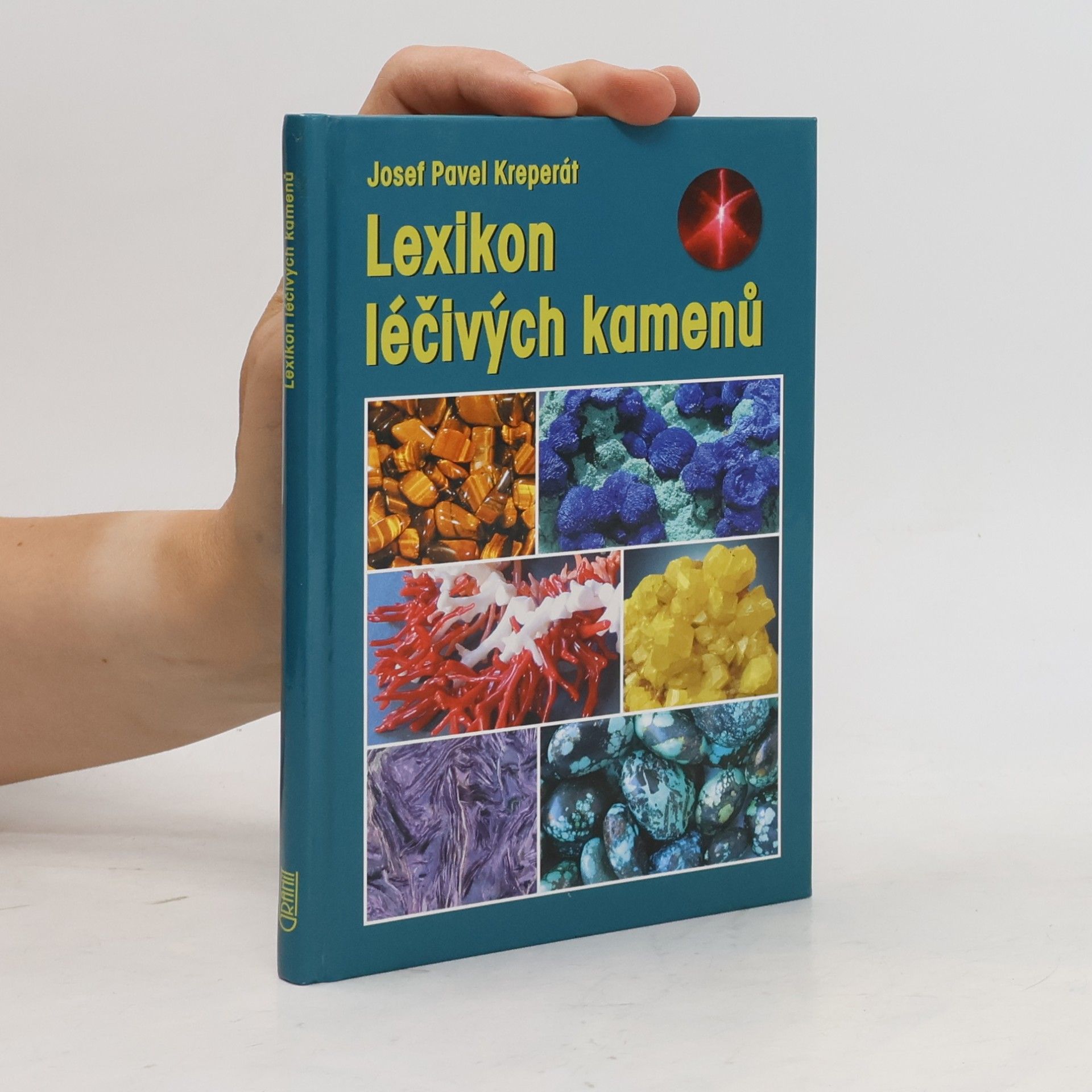 Josef Pavel Kreperát Lexikon léčivých kamenů