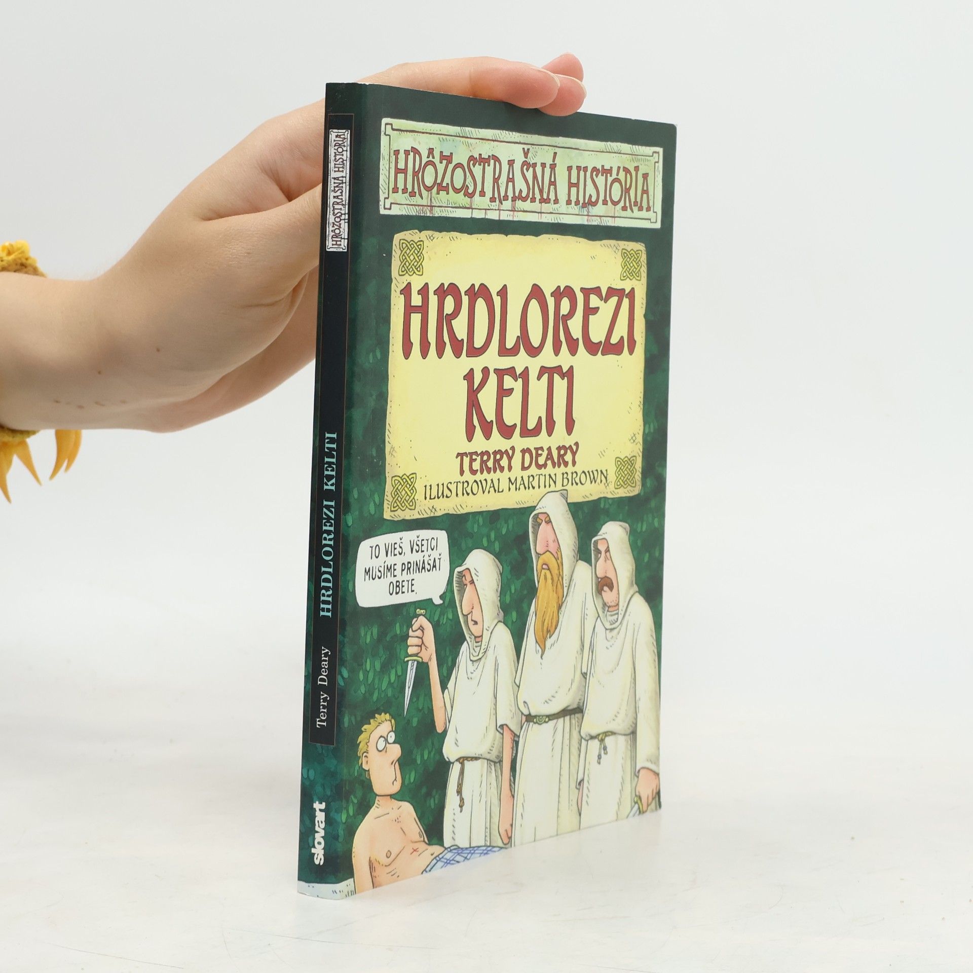 Terry Deary Hrdlorezi Kelti