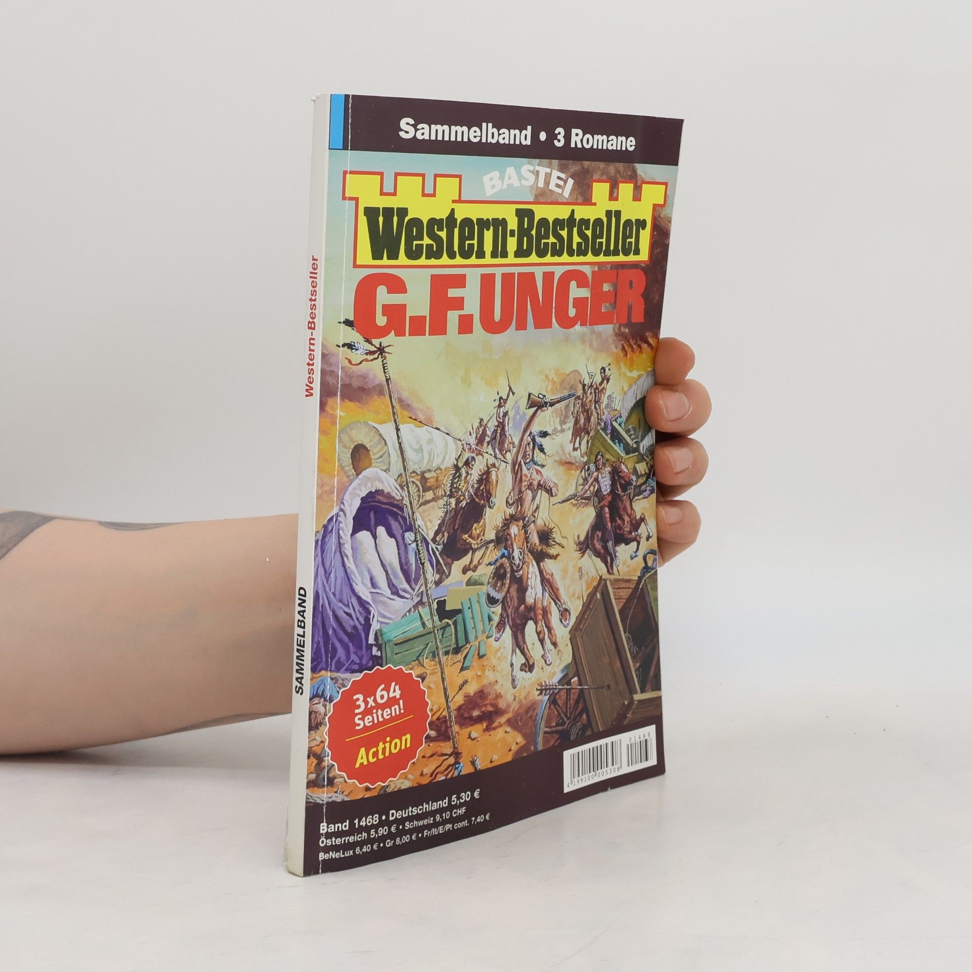 Gert Fritz Unger Western-Bestseller Sammelband Band 1468