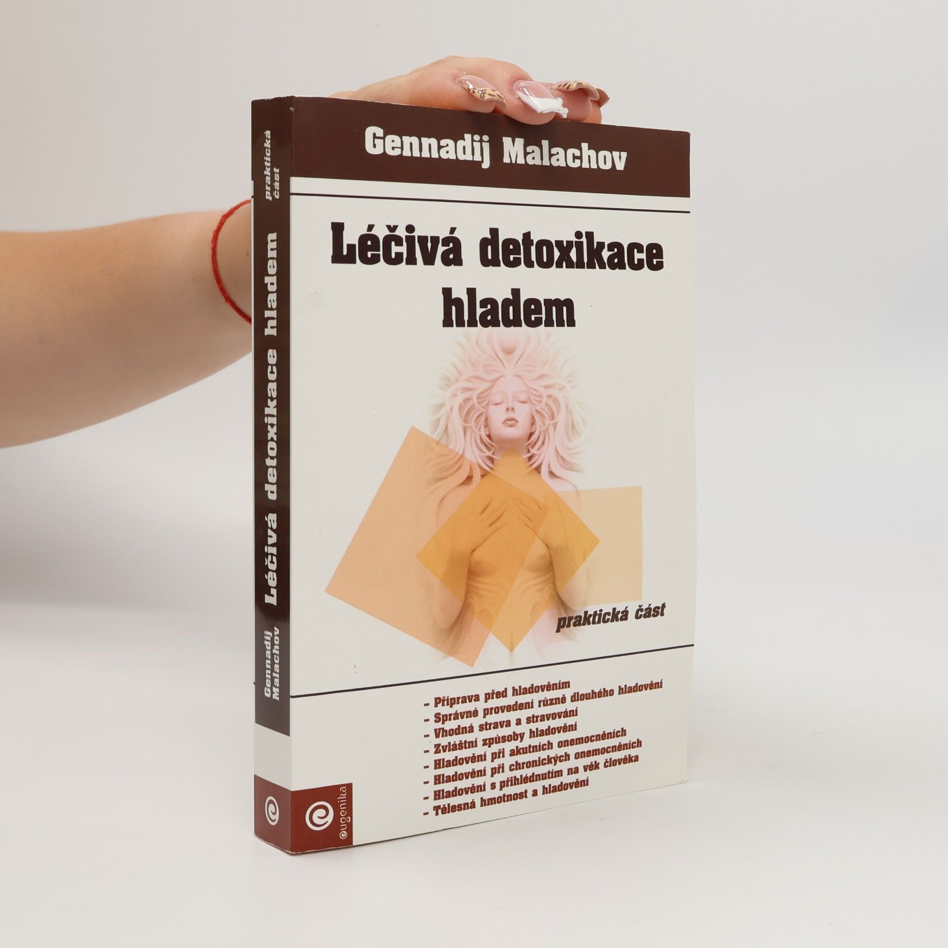 Gennady Malakhov Léčivá detoxikace hladem