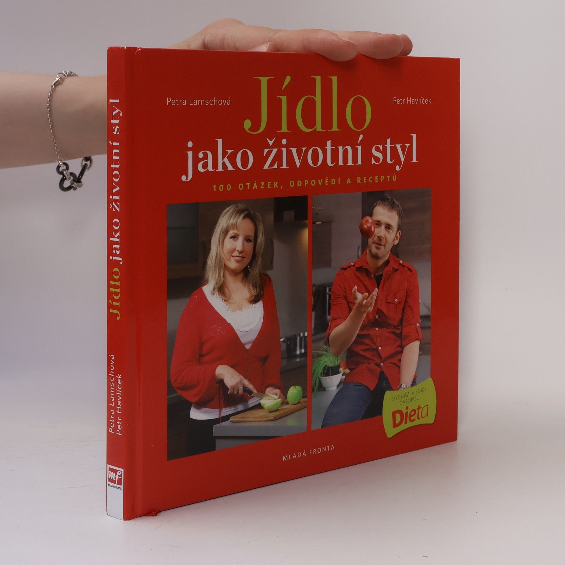 Petra Lamschová Jídlo jako životní styl, aneb 100 otázek, odpovědí a receptů