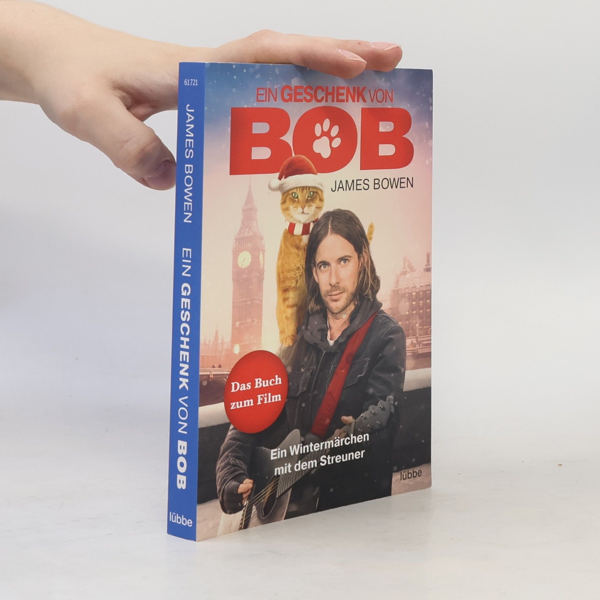 James Bowen Ein Geschenk von Bob