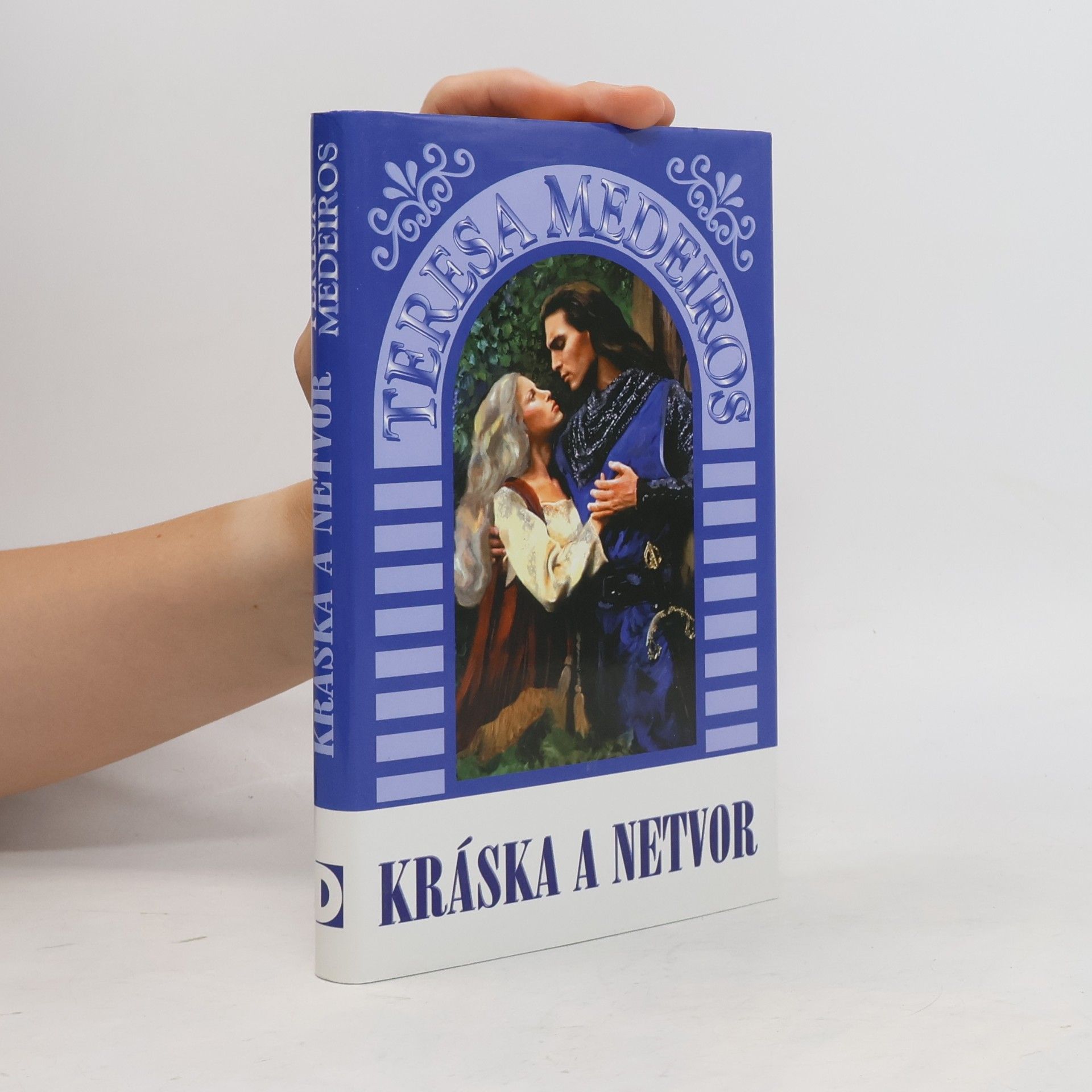 Teresa Medeiros Kráska a netvor
