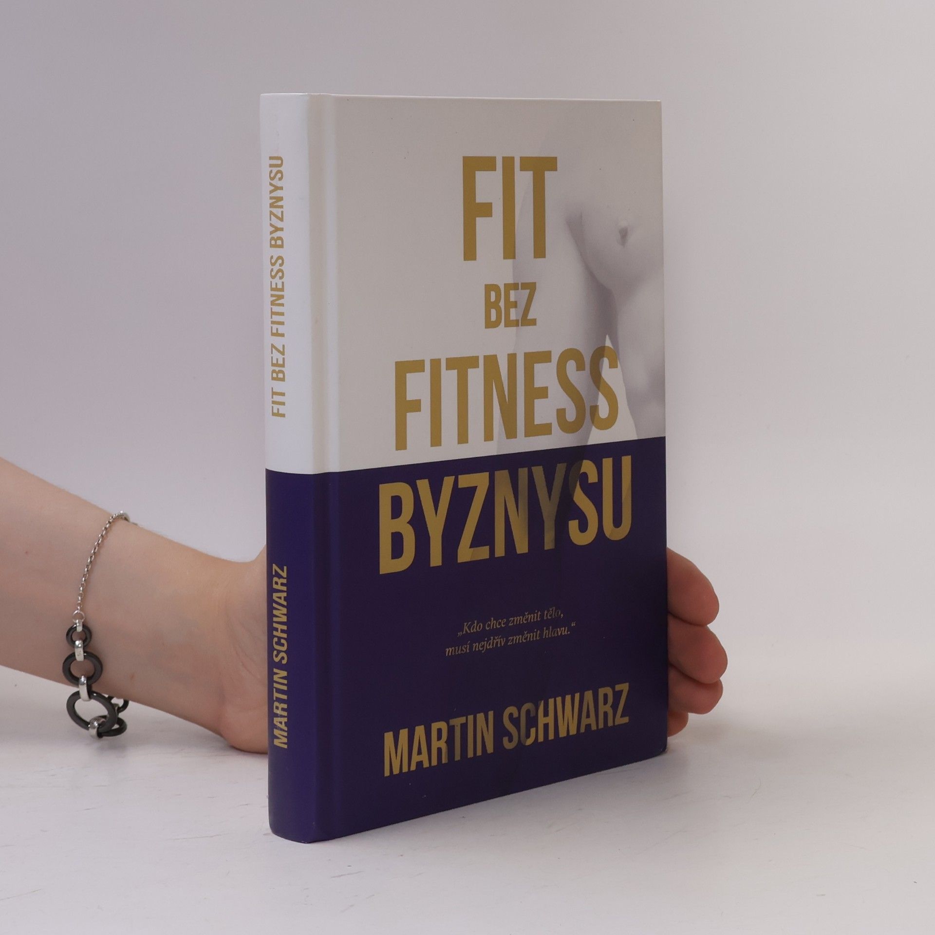 Martin Schwarz Fit bez fitness byznysu