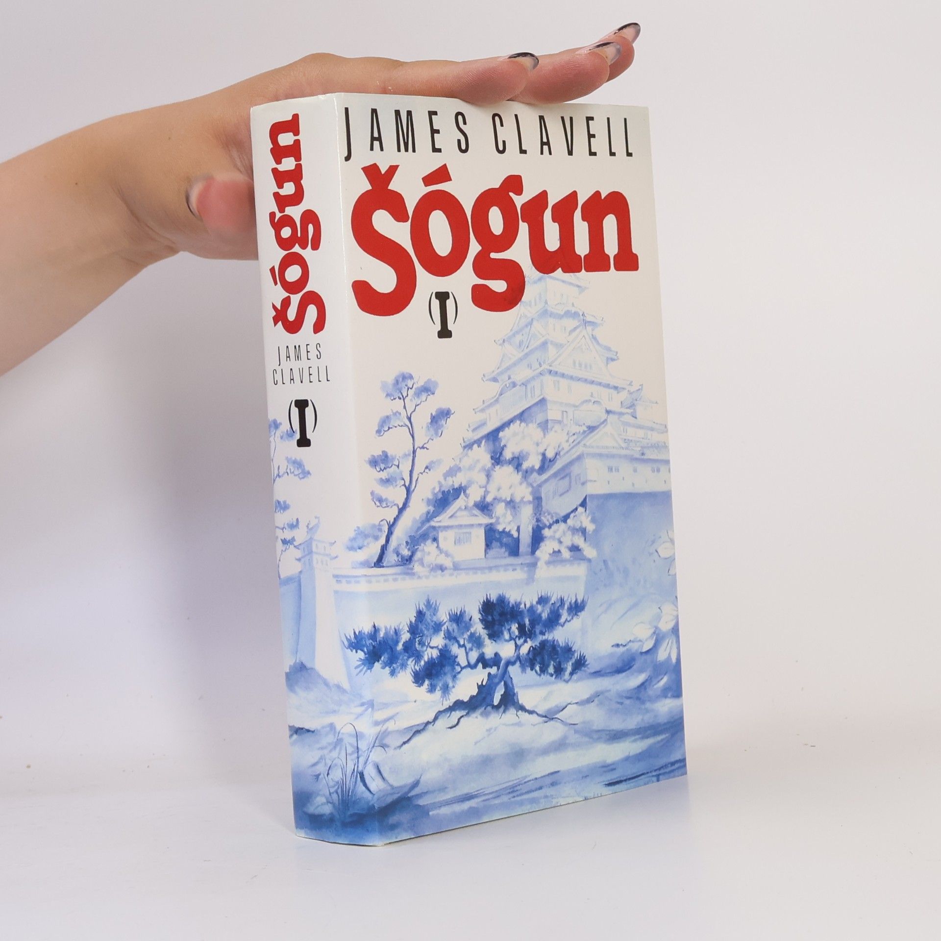 James Clavell Šógun I. Román o Japonsku
