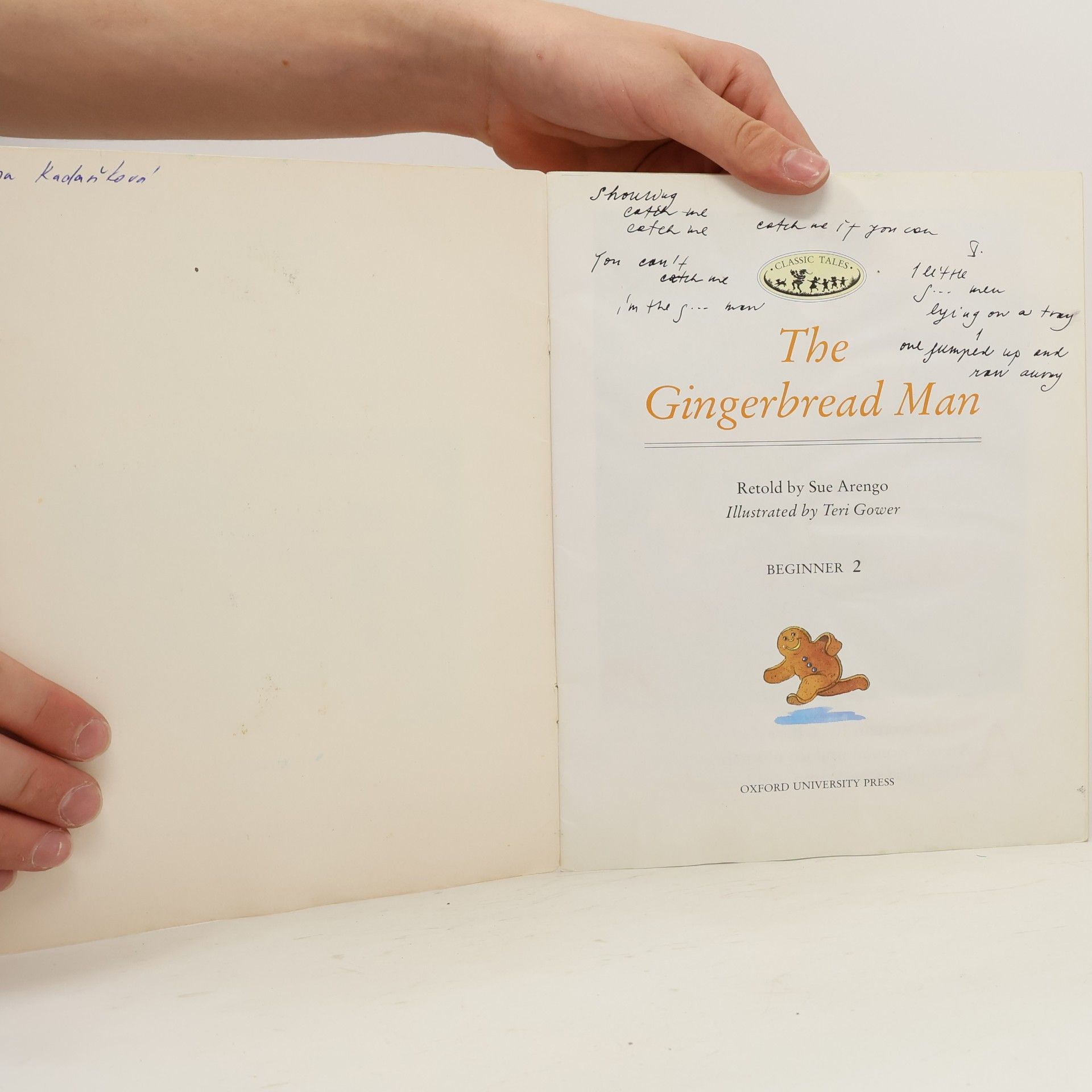 Sue Arengo Oxford University Press Classic Tales, Level Beginner - 2: The Gingerbread Man