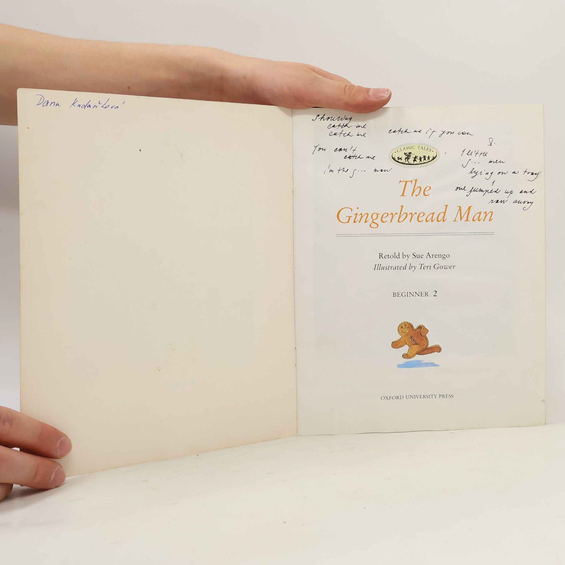 Sue Arengo Oxford University Press Classic Tales, Level Beginner - 2: The Gingerbread Man