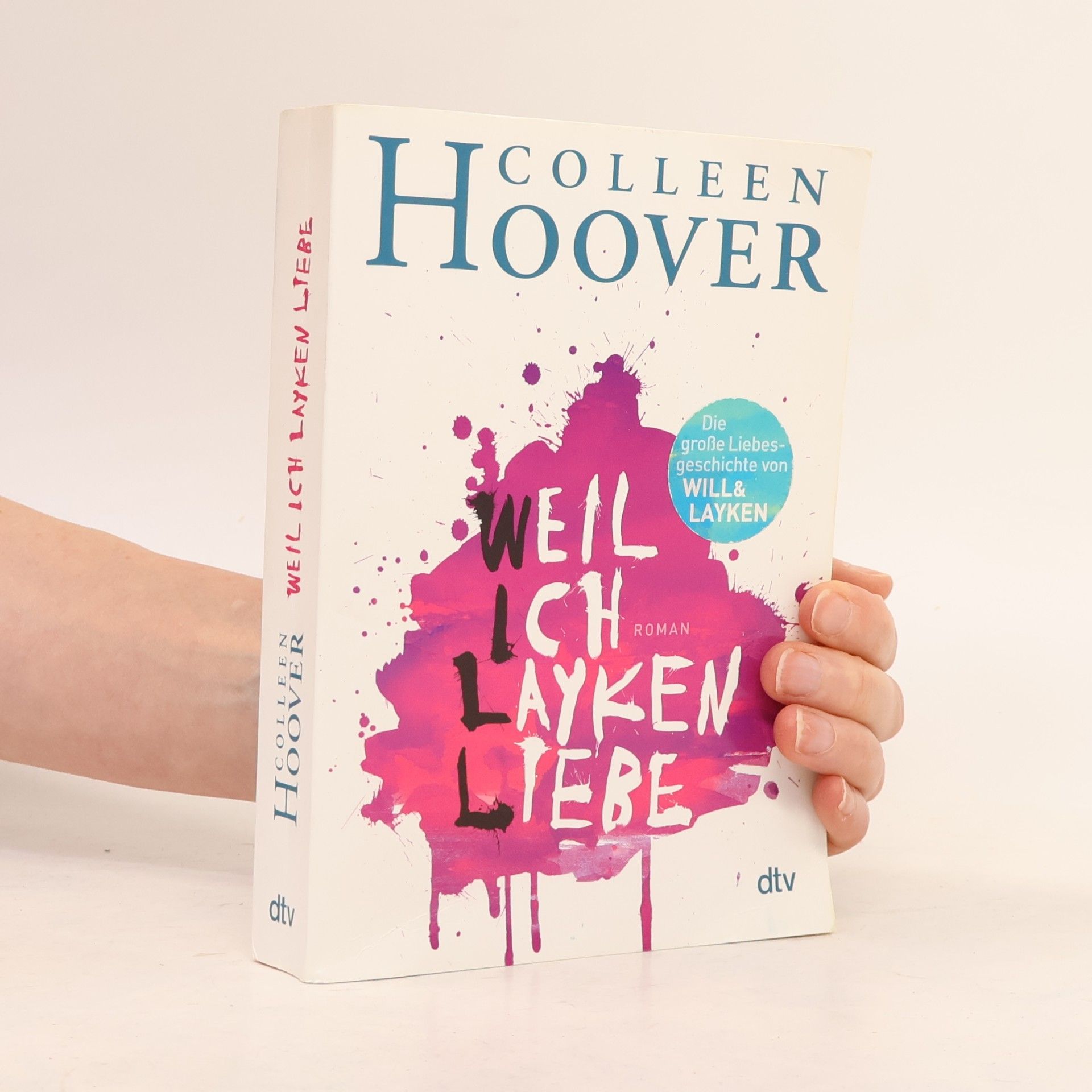 Colleen Hoover Weil ich Layken liebe