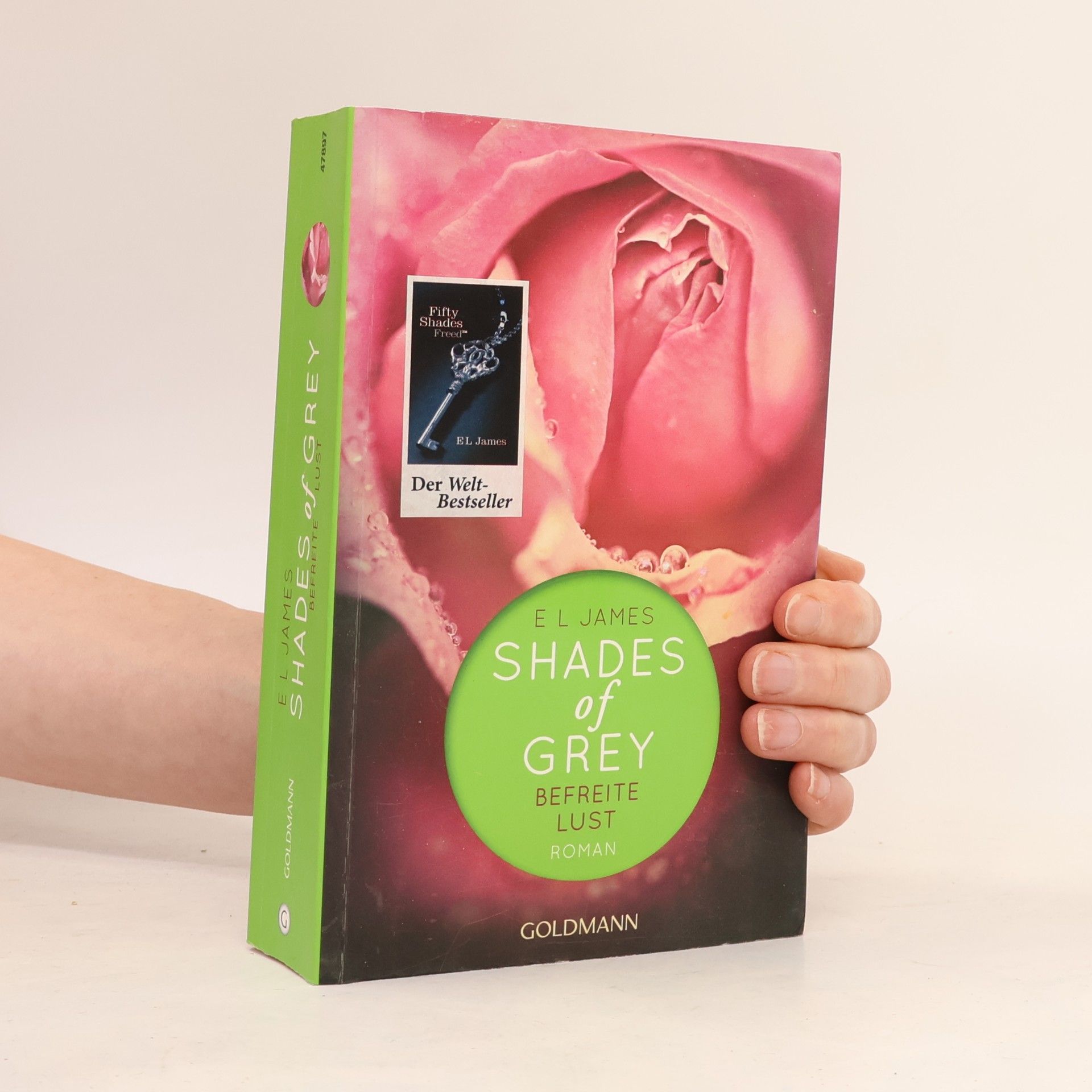 E. L. James Shades of Grey. Befreite Lust