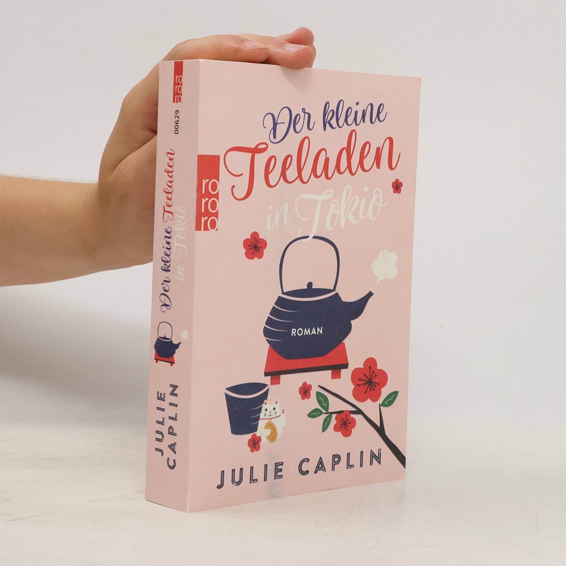 Julie Caplin Der kleine Teeladen in Tokio