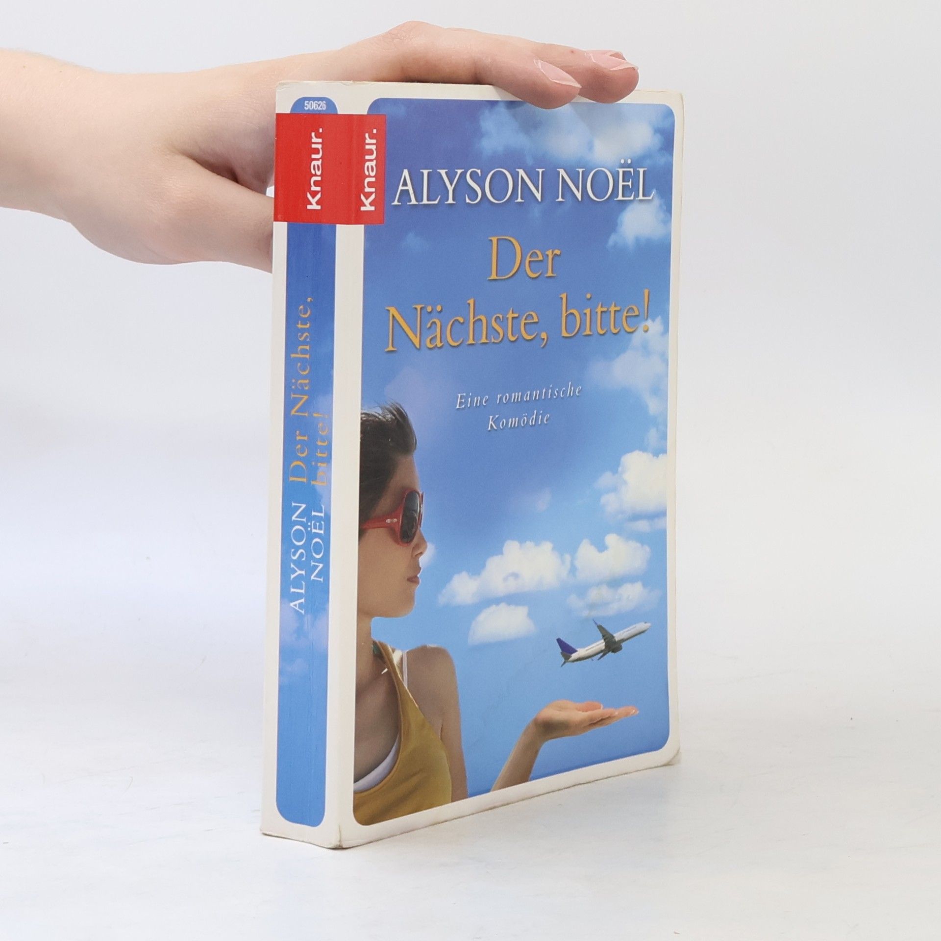 Alyson Noël Der Nächste, bitte!
