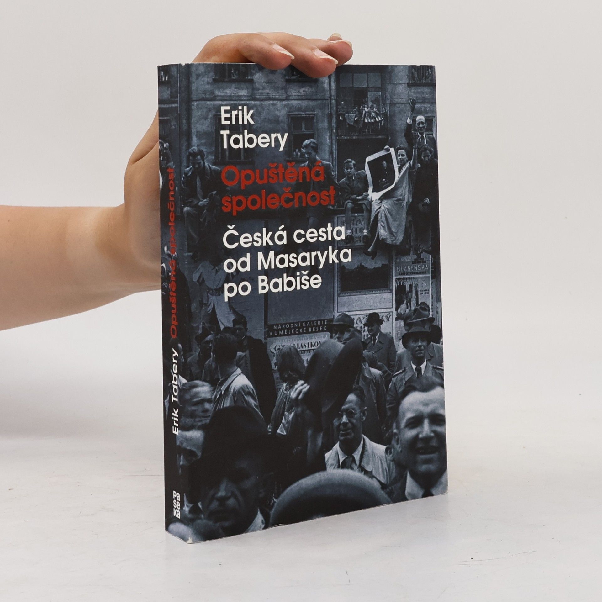 Erik Tabery Opuštěná společnost