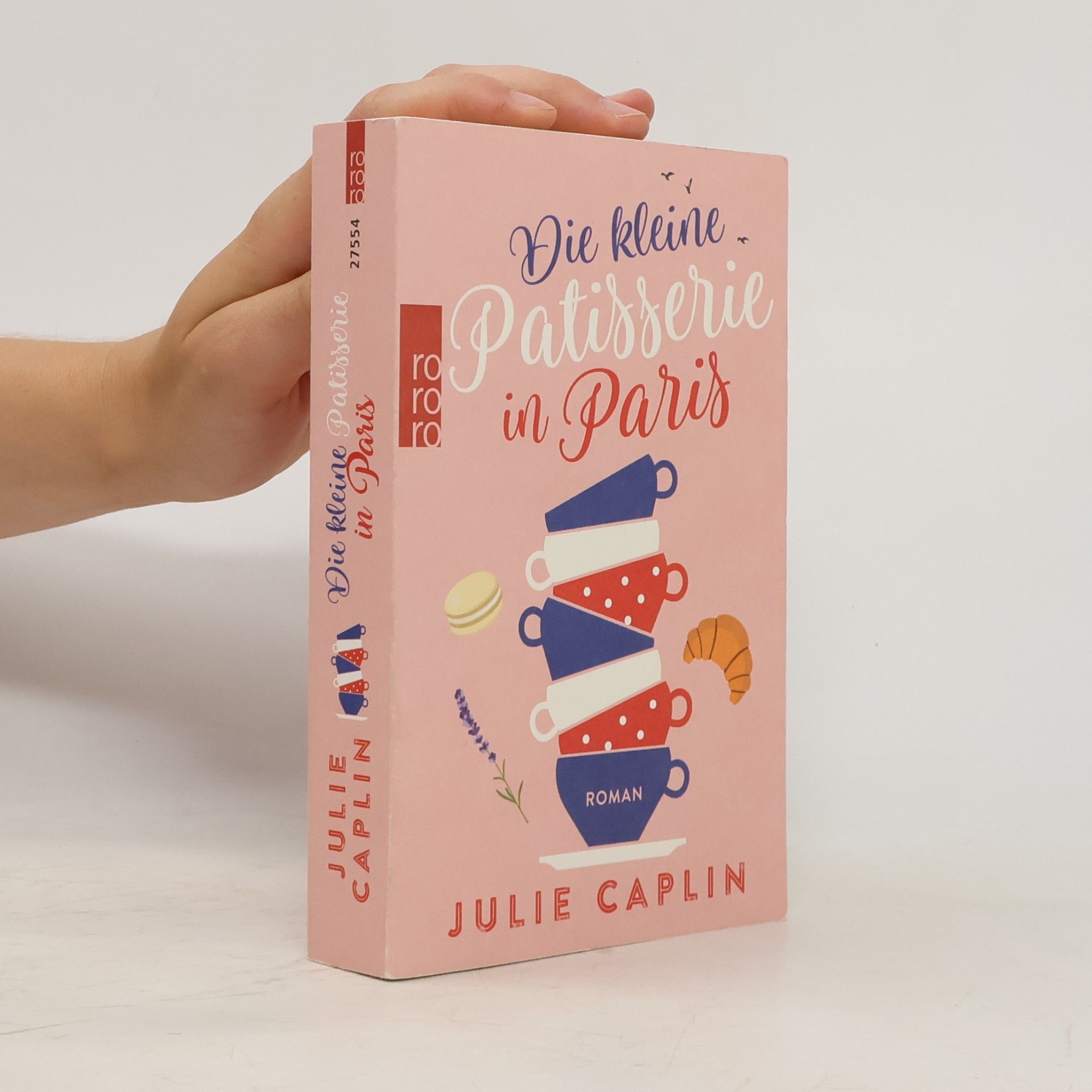 Julie Caplin Die kleine Patisserie in Paris