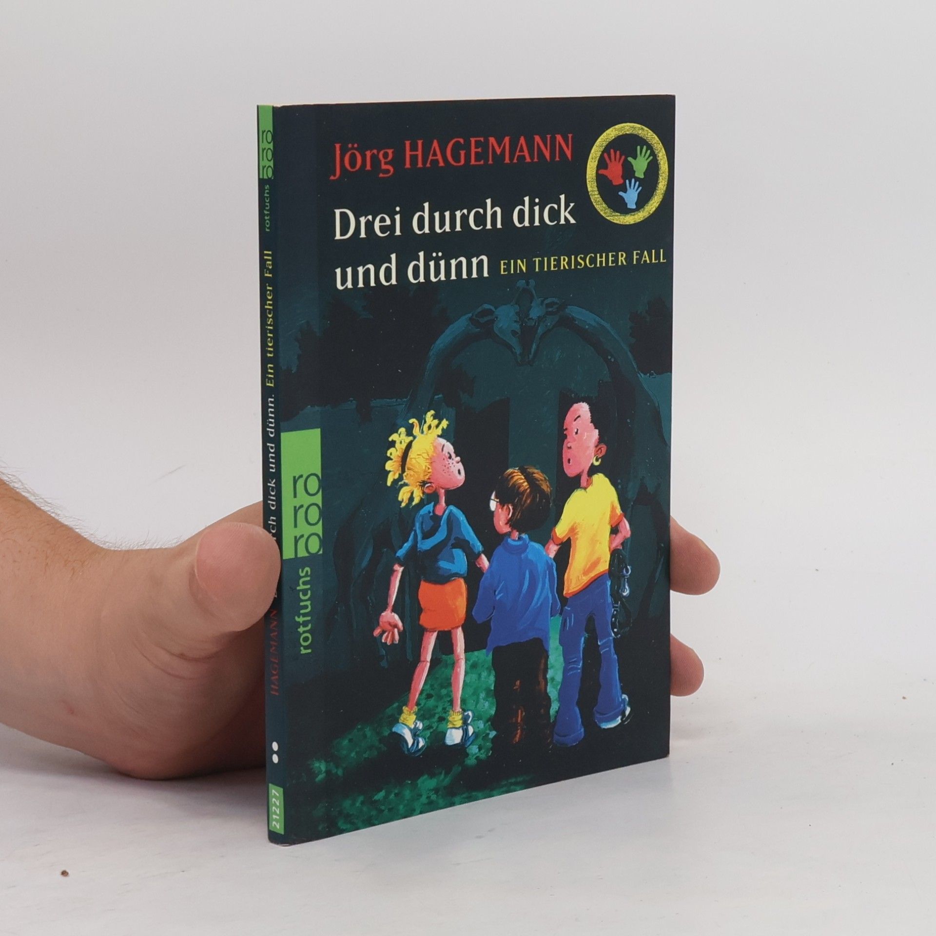 Jörg Hagemann Drei durch dick und dünn, Ein tierischer Fall