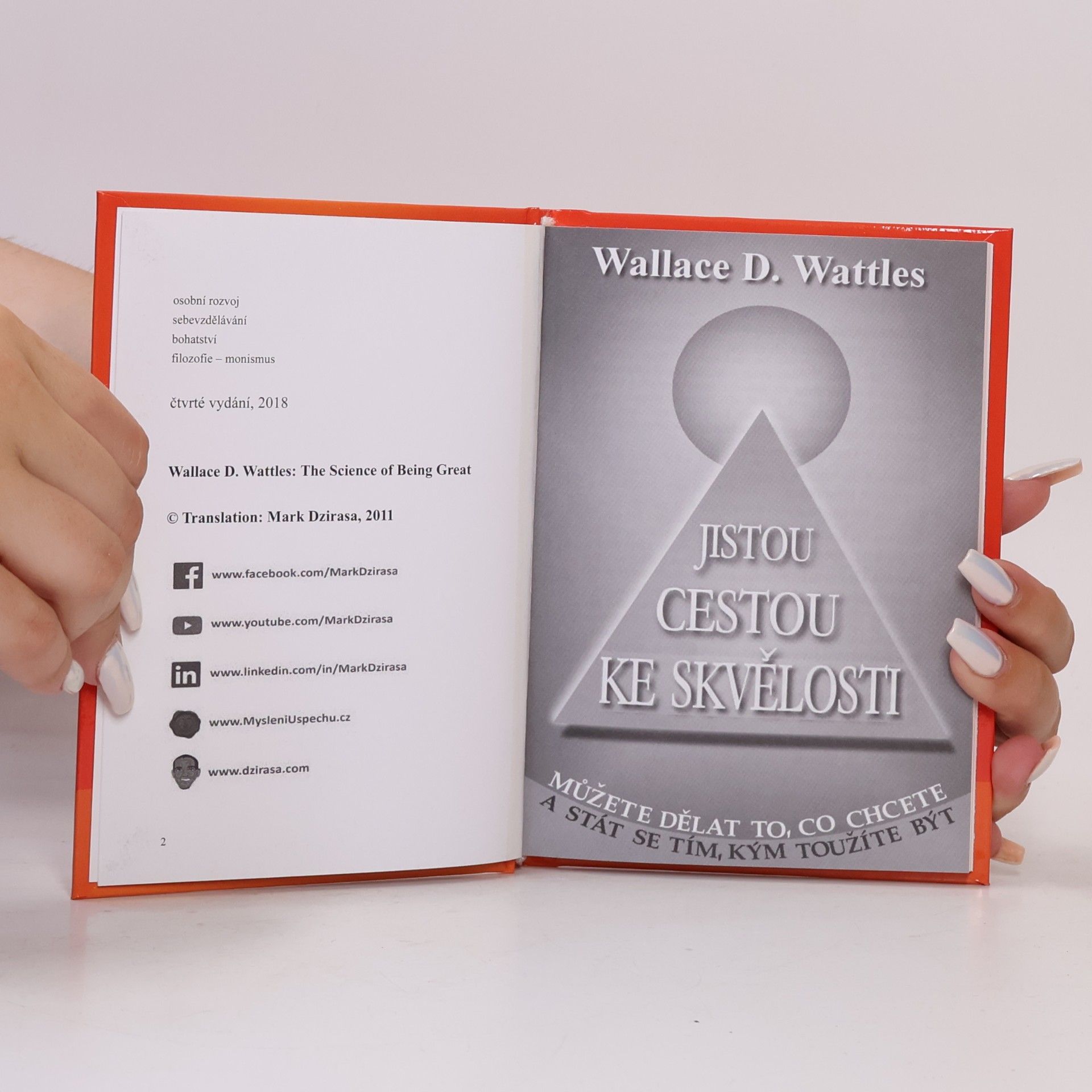 Wallace Wattles Jistou cestou ke skvělosti