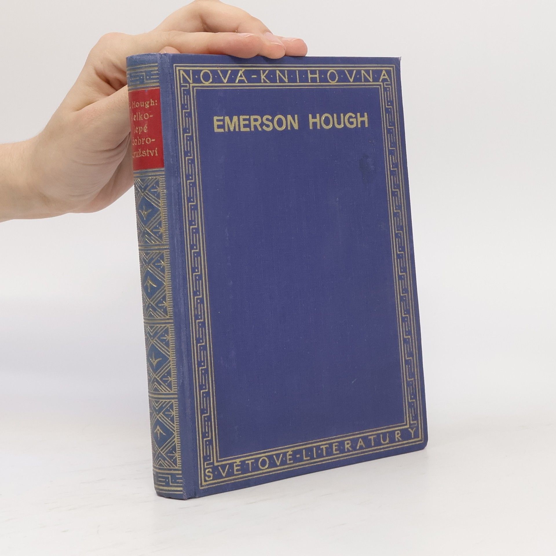 Hough Emerson Velkolepé dobrodružství