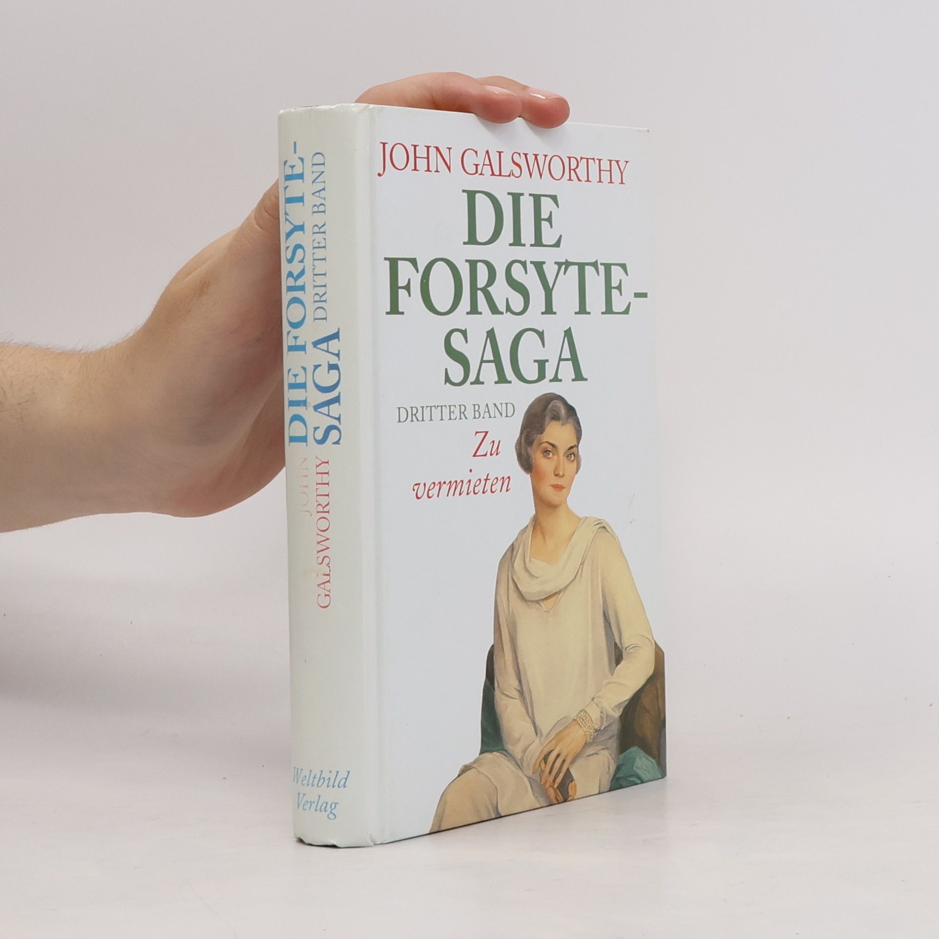 John Galsworthy Die Forsyte-Saga 3
