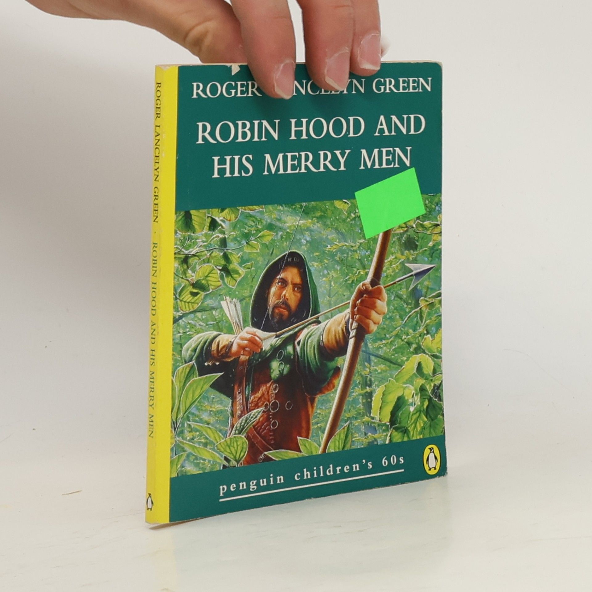 Roger Lancelyn Green Penguin Children's 60s: Robin Hood and His Merry Men