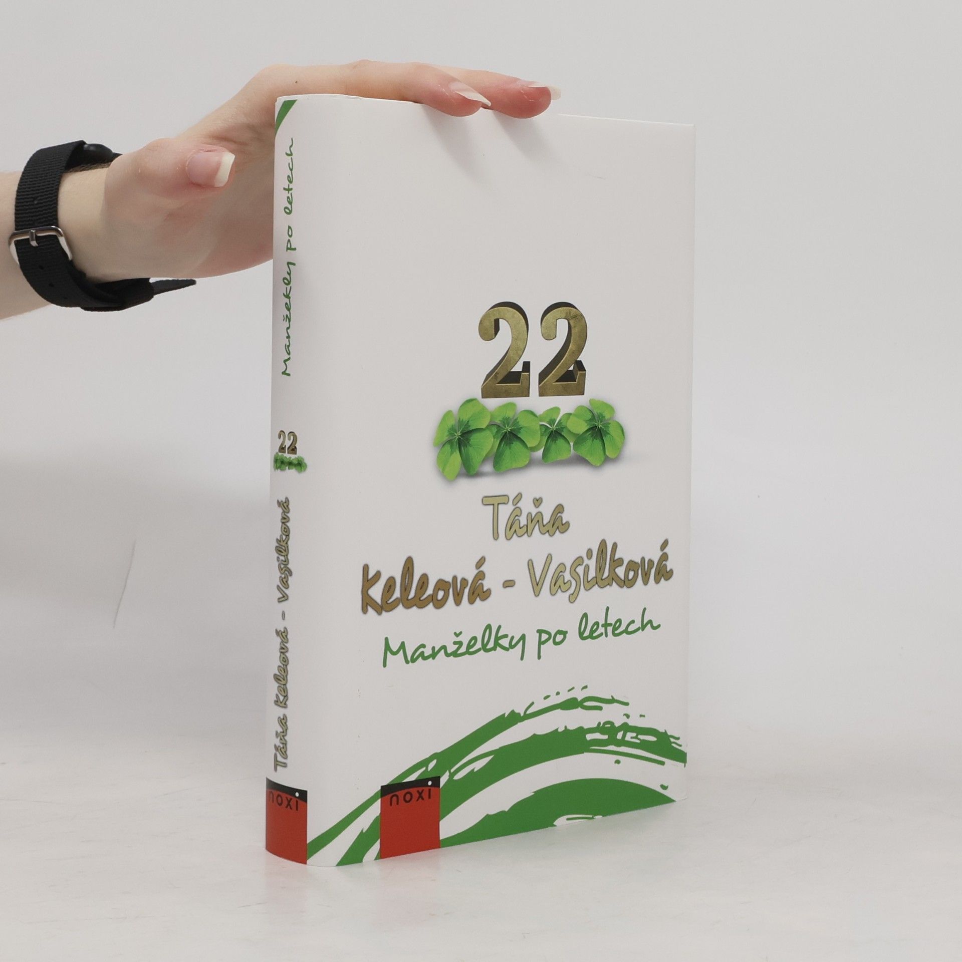 Táňa Keleová-Vasilková Manželky po letech