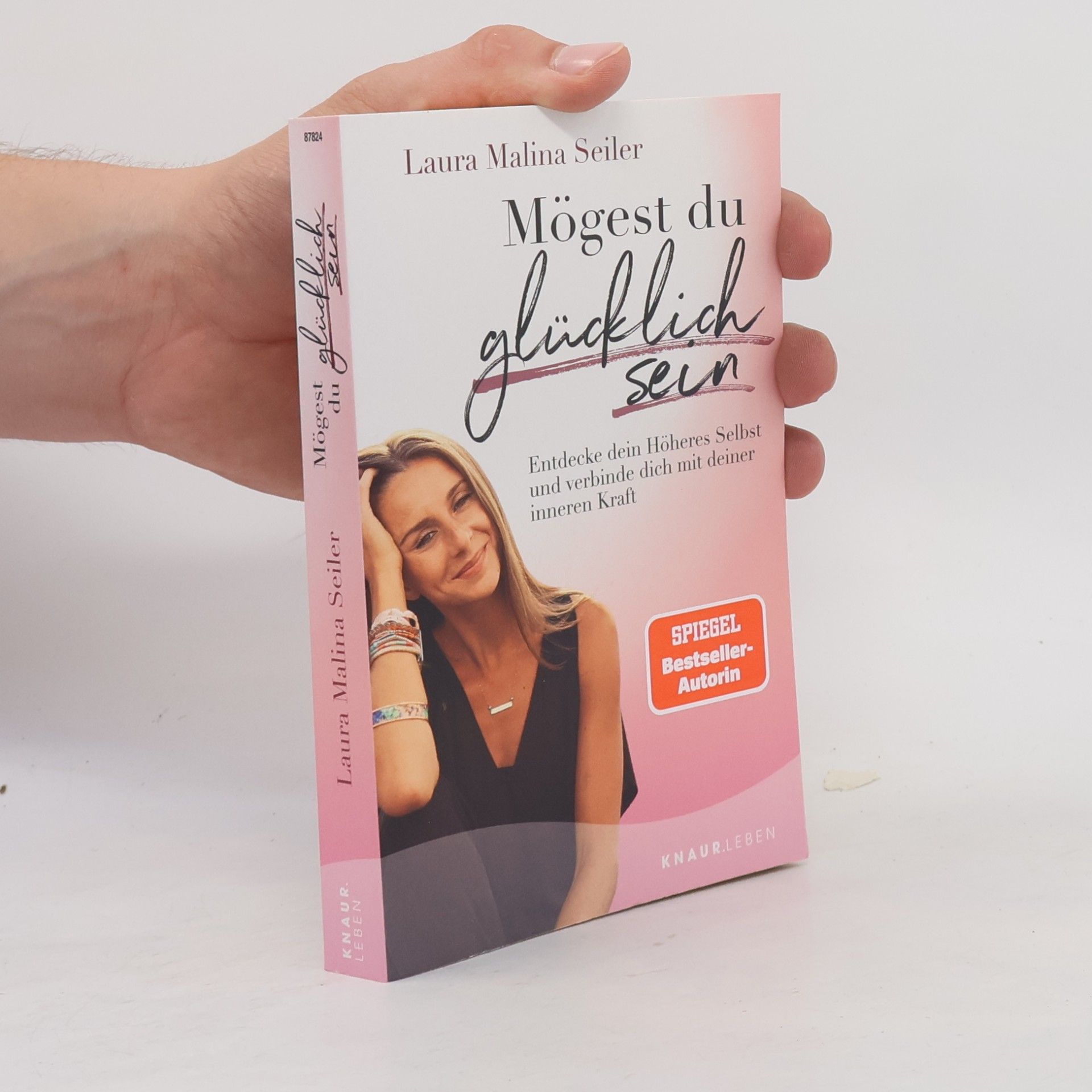 Laura Malina Seiler Mögest du glücklich sein