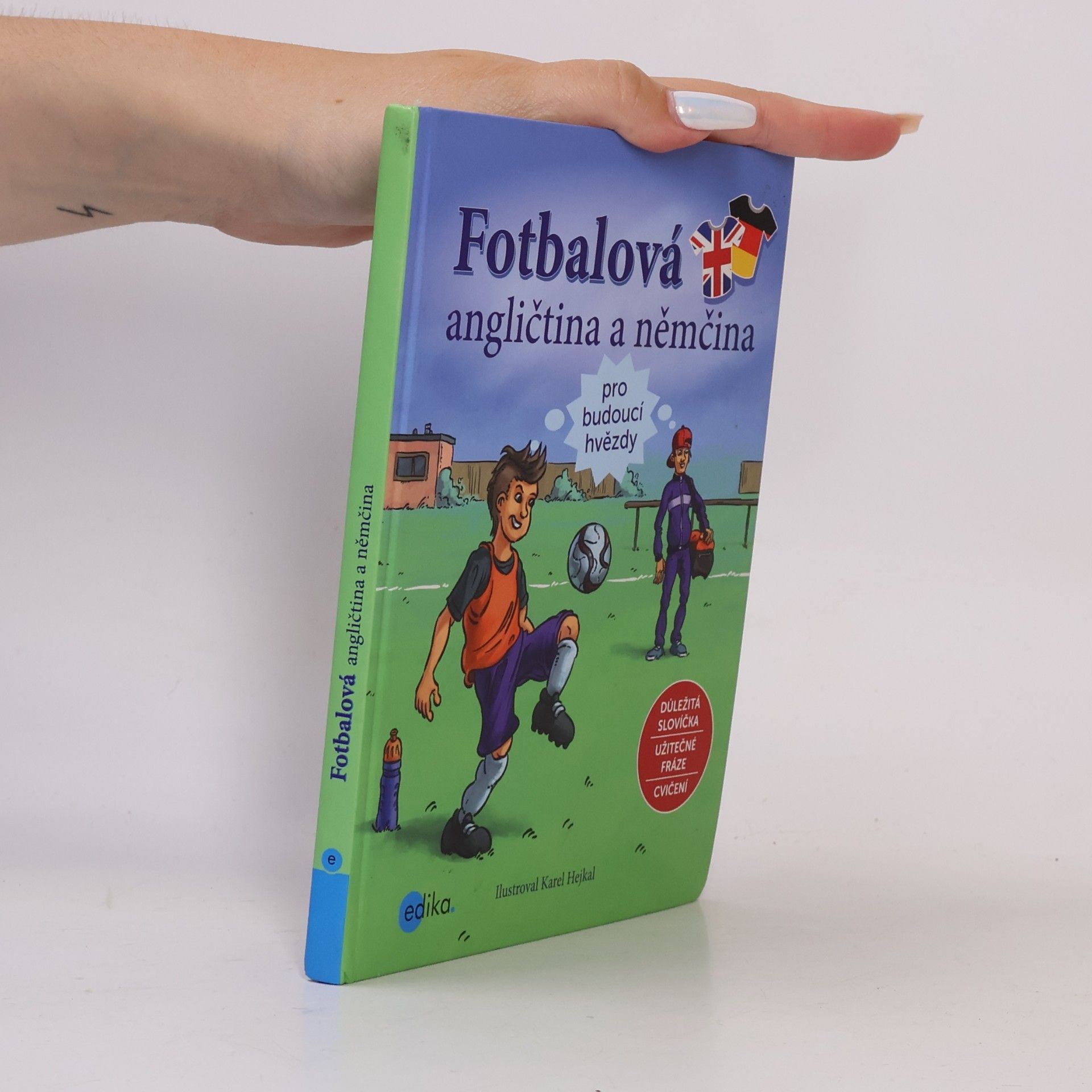 Fotbalová angličtina a němčina pro budoucí hvězdy