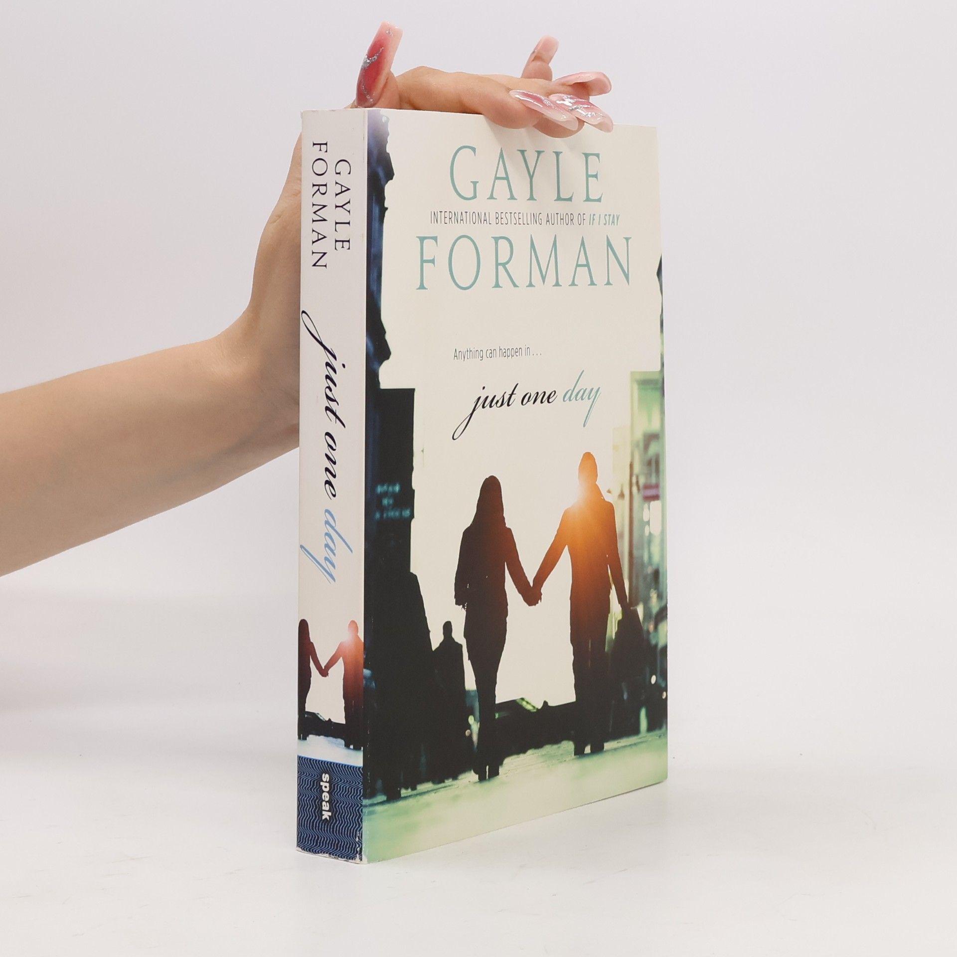 Gayle Forman Just One Day