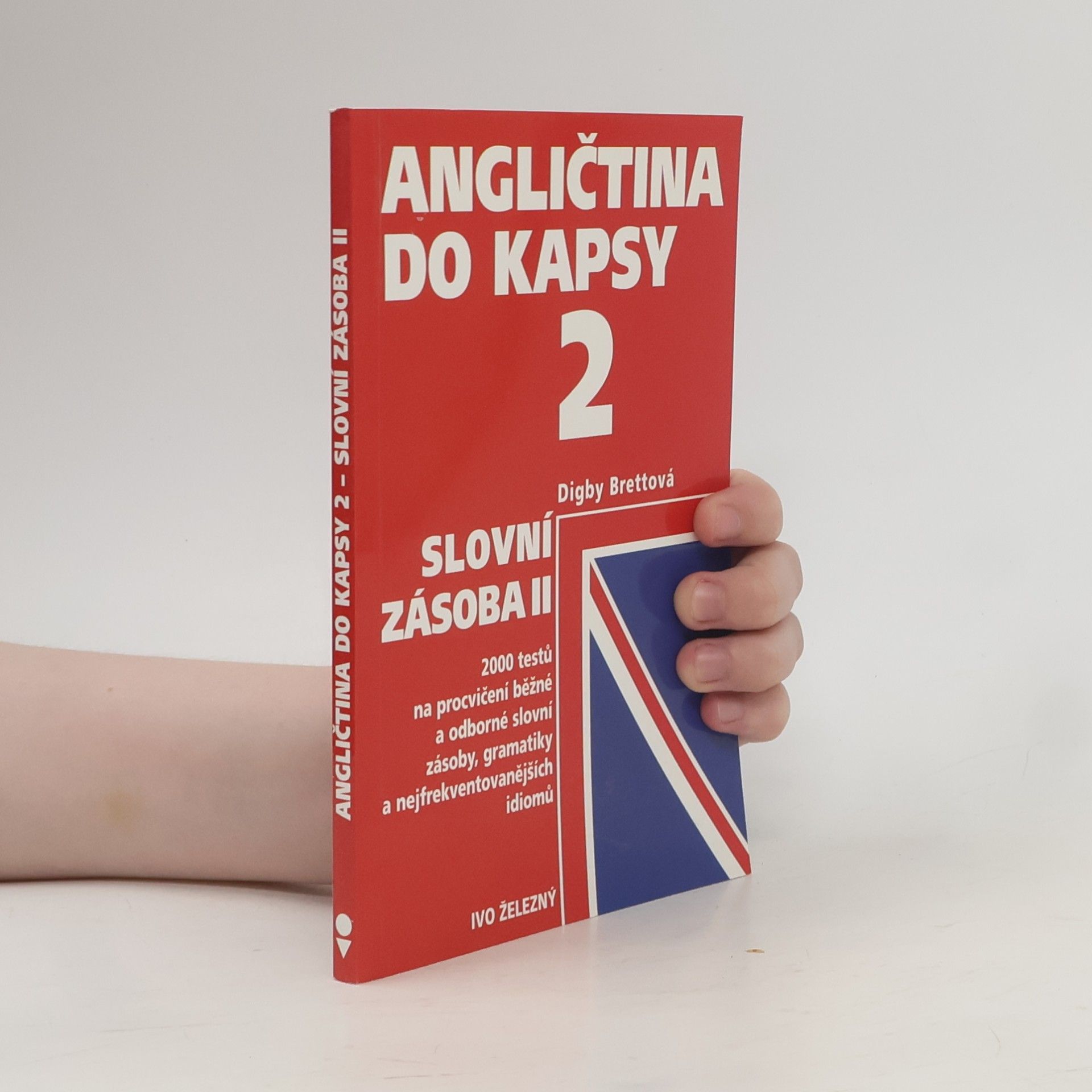 Digby Brett Angličtina do kapsy 2. Slovní zásoba II