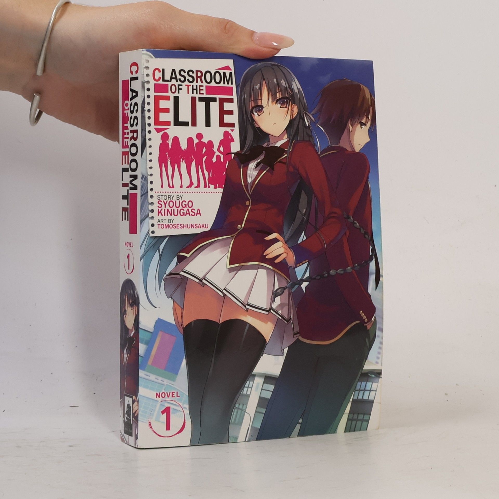 Kinugasa Syougo Classroom of the Elite (Light Novel) Vol. 1