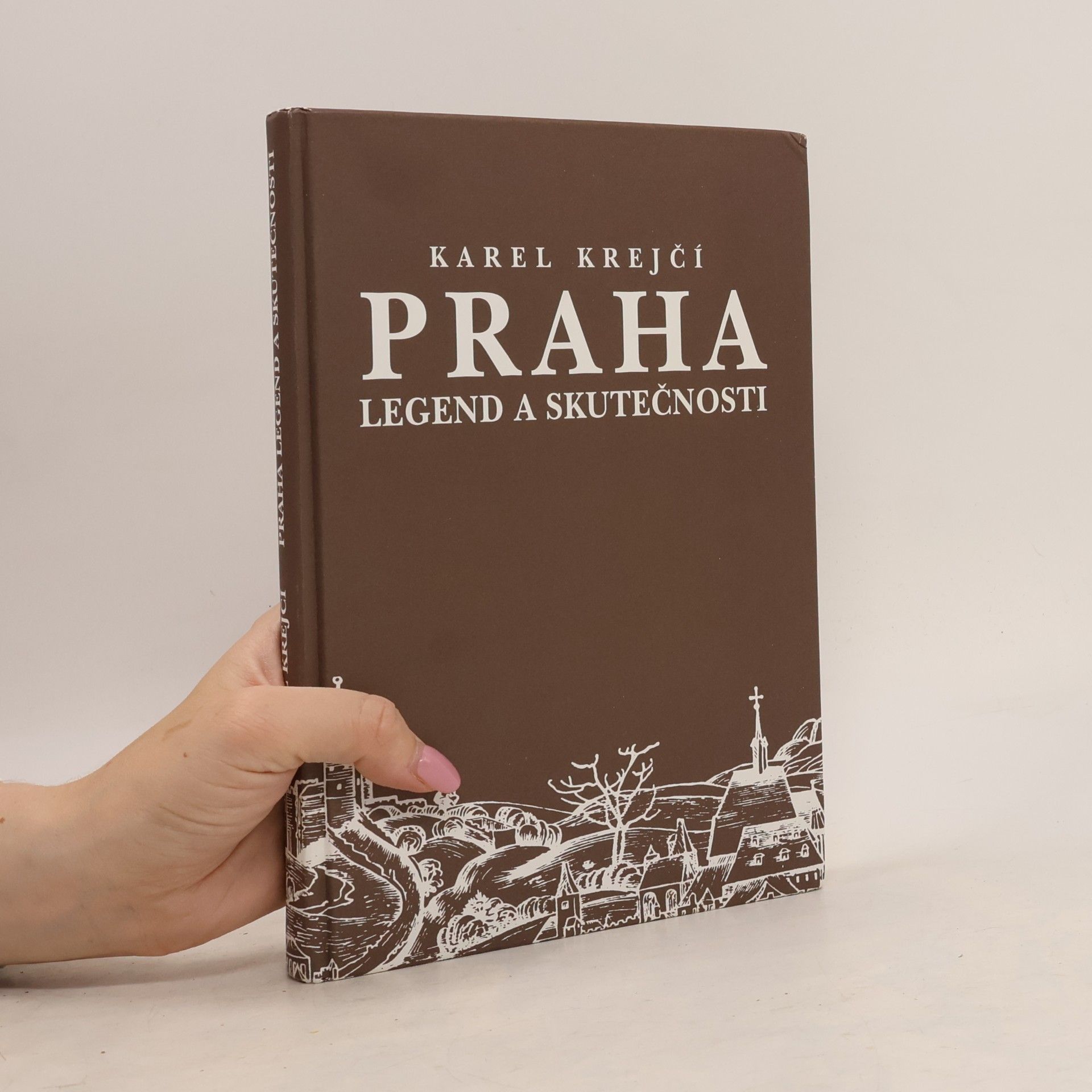 Karel Krejčí Praha legend a skutečnosti