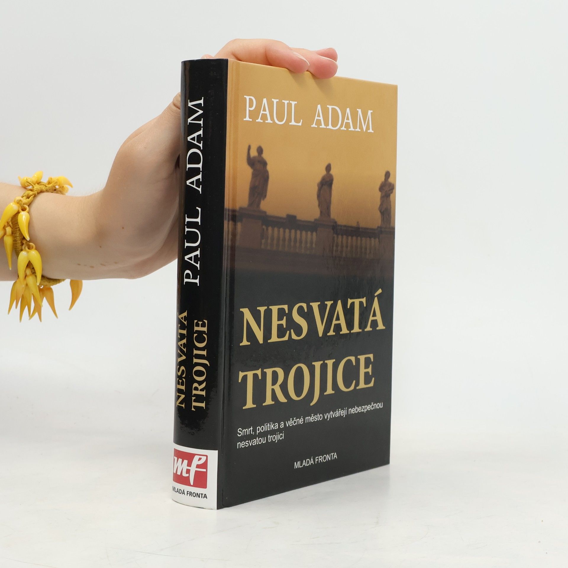 Paul Adam Nesvatá trojice