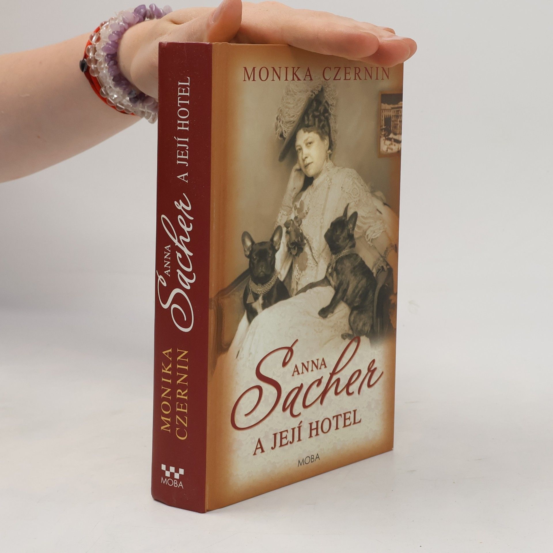 Monika Czernin Anna Sacher a její hotel