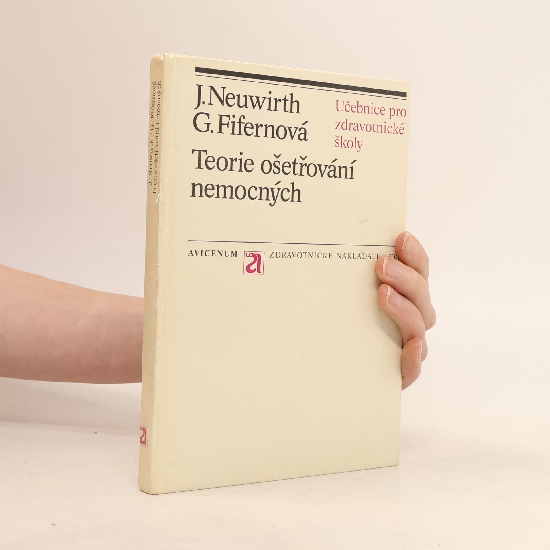 Greta Fifernová Teorie ošetřování nemocných