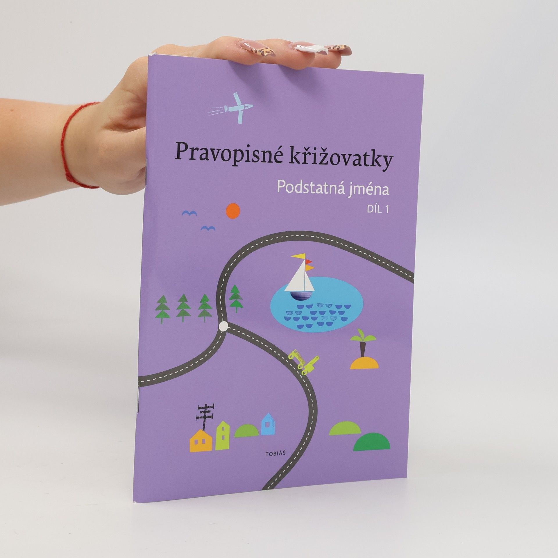 Kolektív autorov Pravopisné křižovatky Podstatná jména 1