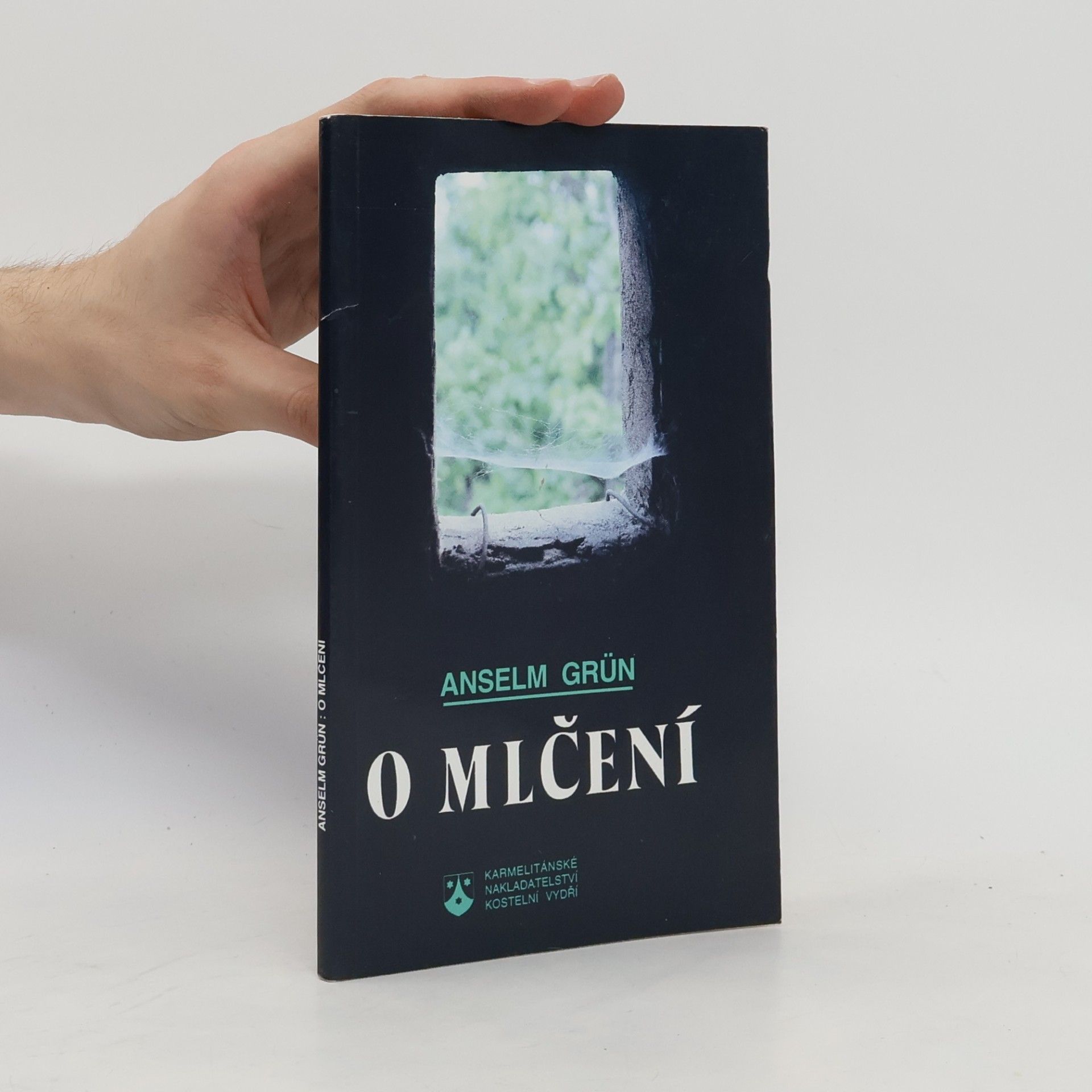 Anselm Grün O mlčení