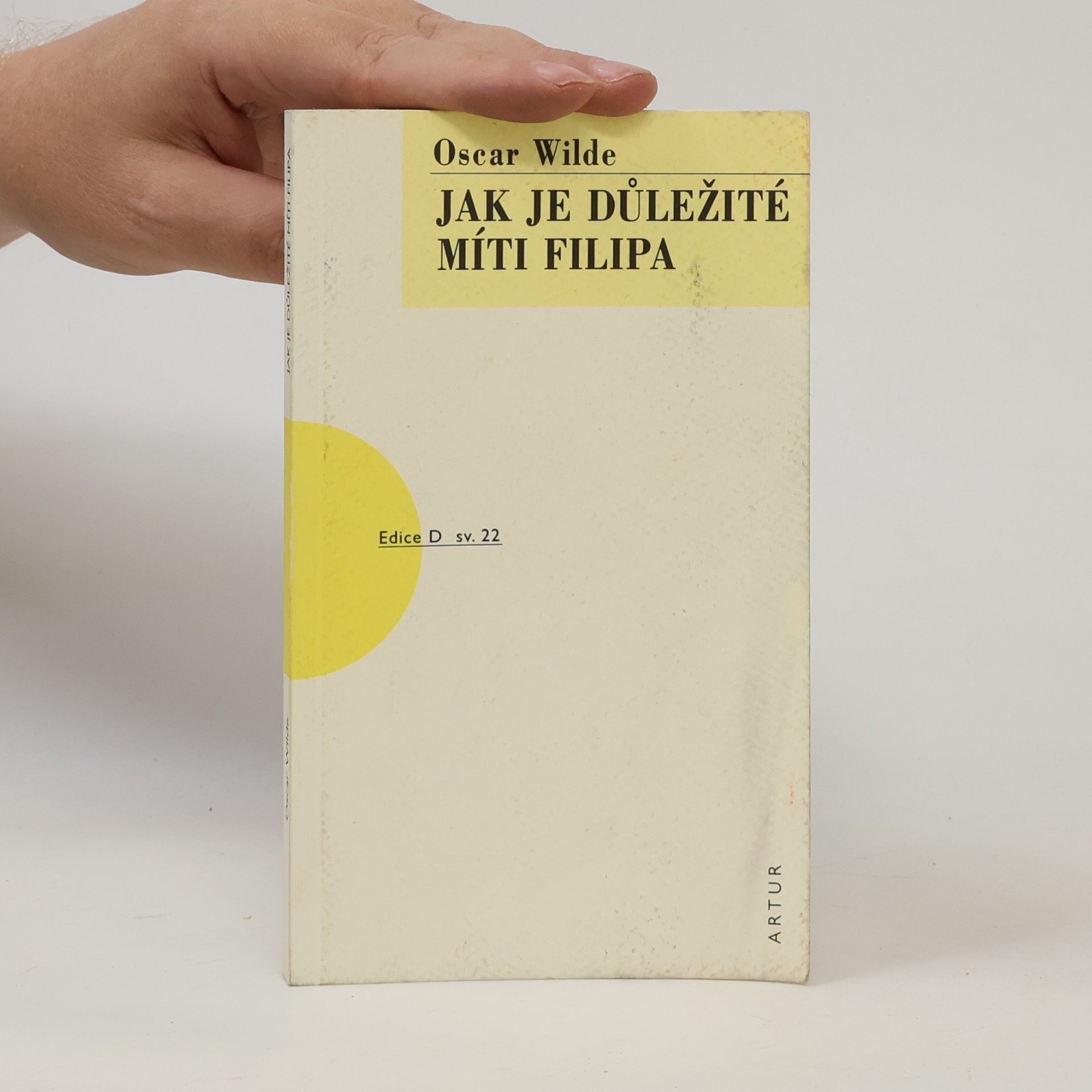 Oscar Wilde Jak je důležité míti Filipa